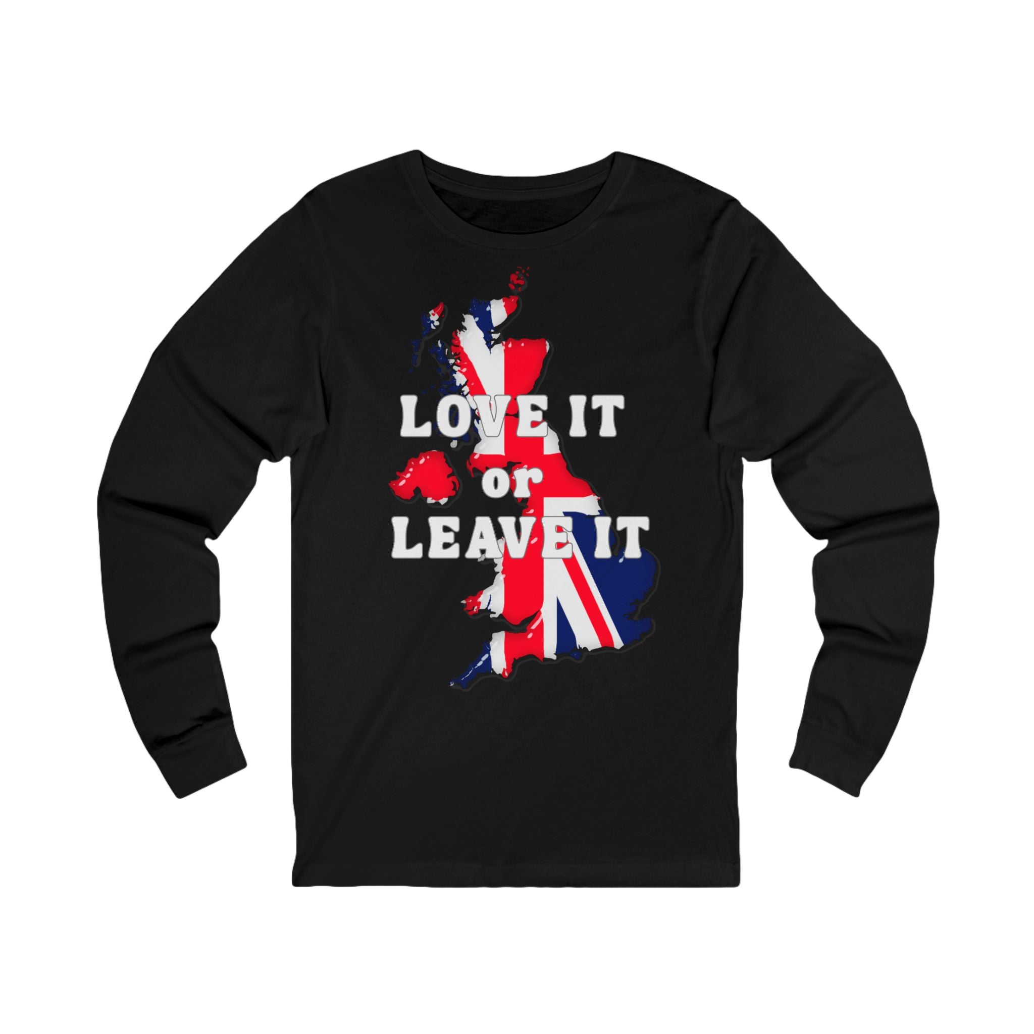British Pride Long Sleeve Tee | Love It or Leave It T-Shirt, Unisex Apparel, UK Flag Shirt, Casual Gift, Festival Clothing