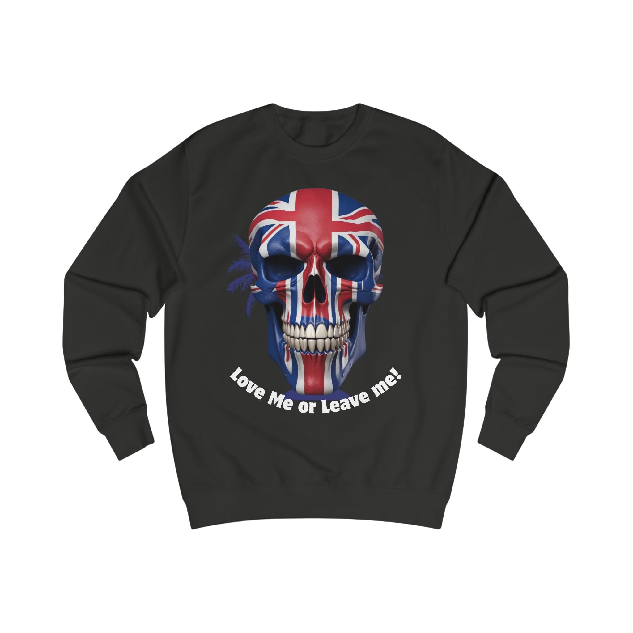 Edgy Skull Sweatshirt, Unisex Pullover, Love Me or Leave Me Graphic, Alternative Fashion, Halloween Gift, Casual Streetwear