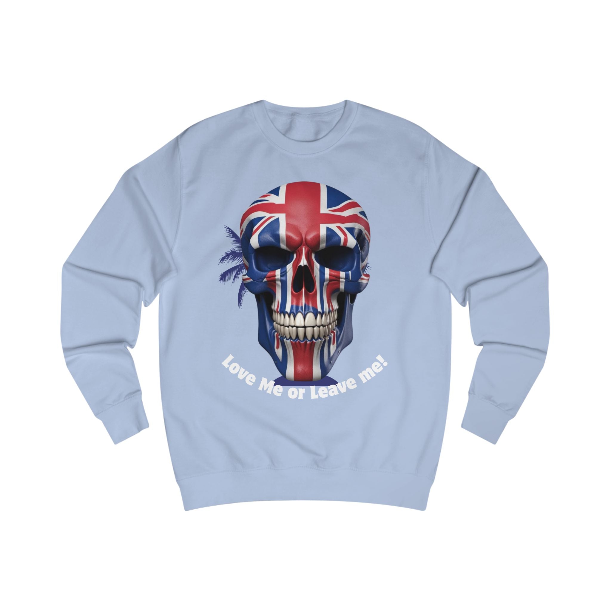 Edgy Skull Sweatshirt, Unisex Pullover, Love Me or Leave Me Graphic, Alternative Fashion, Halloween Gift, Casual Streetwear