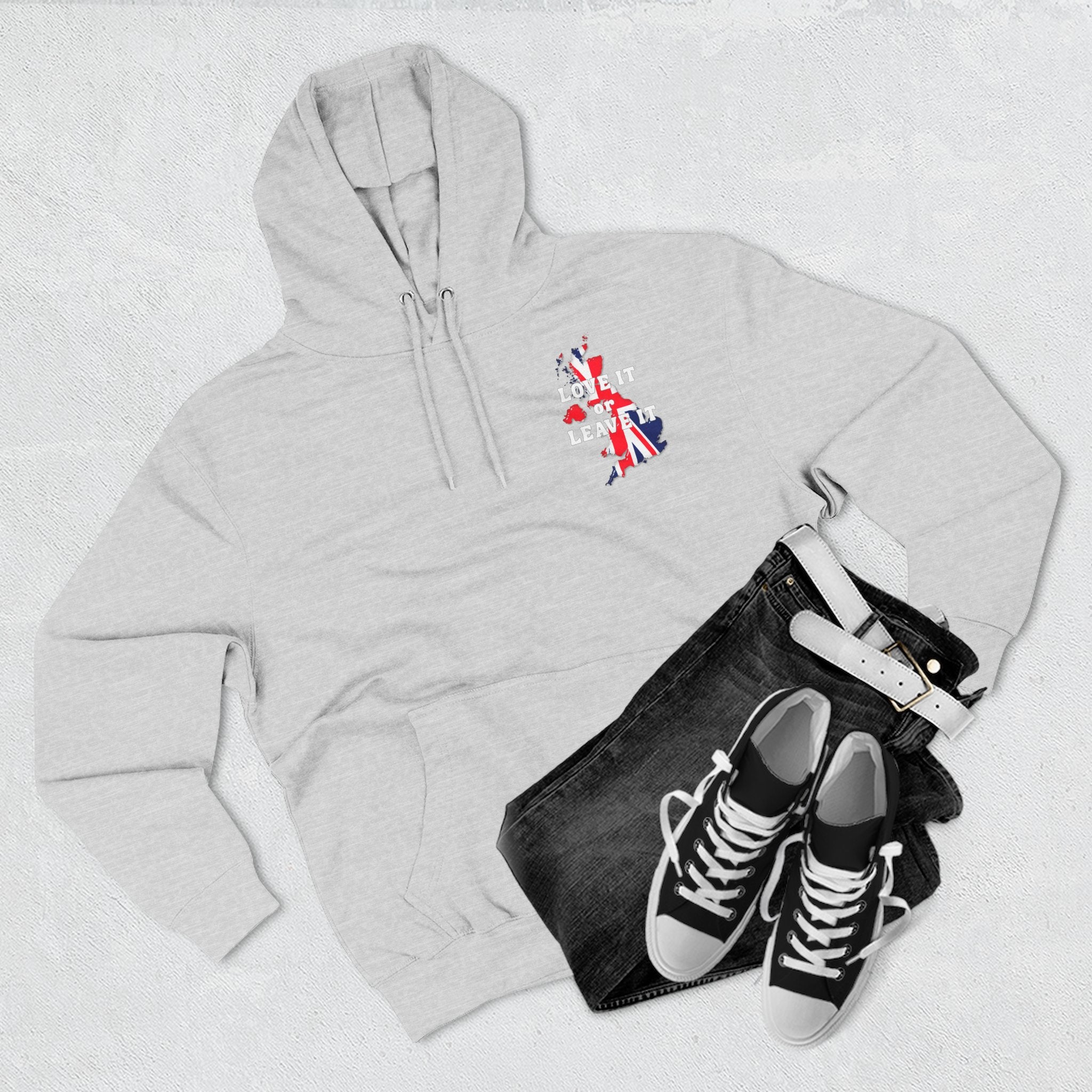 Fleece Hoodie with Love It or Leave It Design, Cozy Sweatshirt, Gifts for New UK Residents, British Pride Apparel, Casual Winter Wear