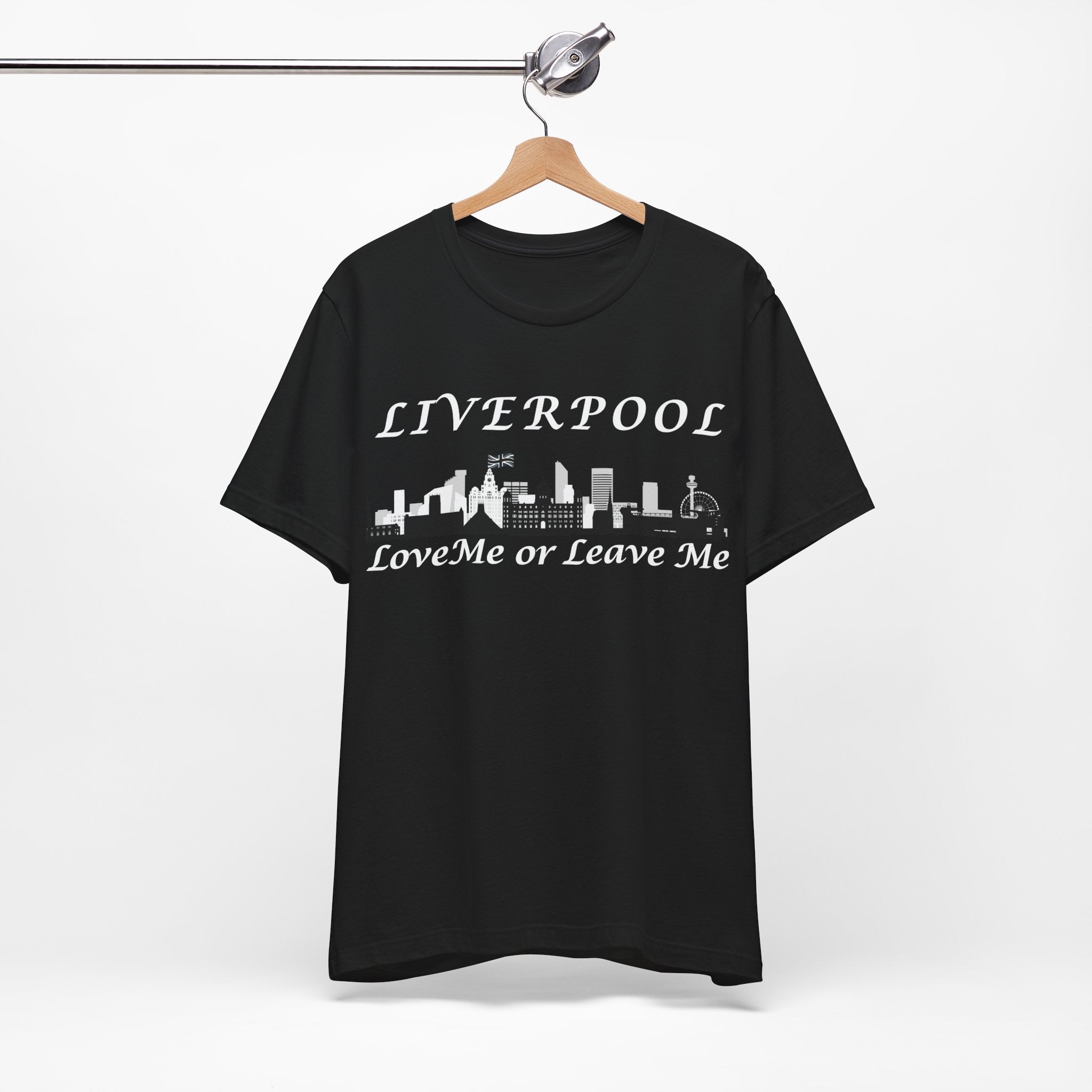 Liverpool LoveMe or Leave Me Tee, Unisex Jersey T-Shirt, City Pride Shirt, Gift for Liverpool Fans, Casual Wear, Travel Tee