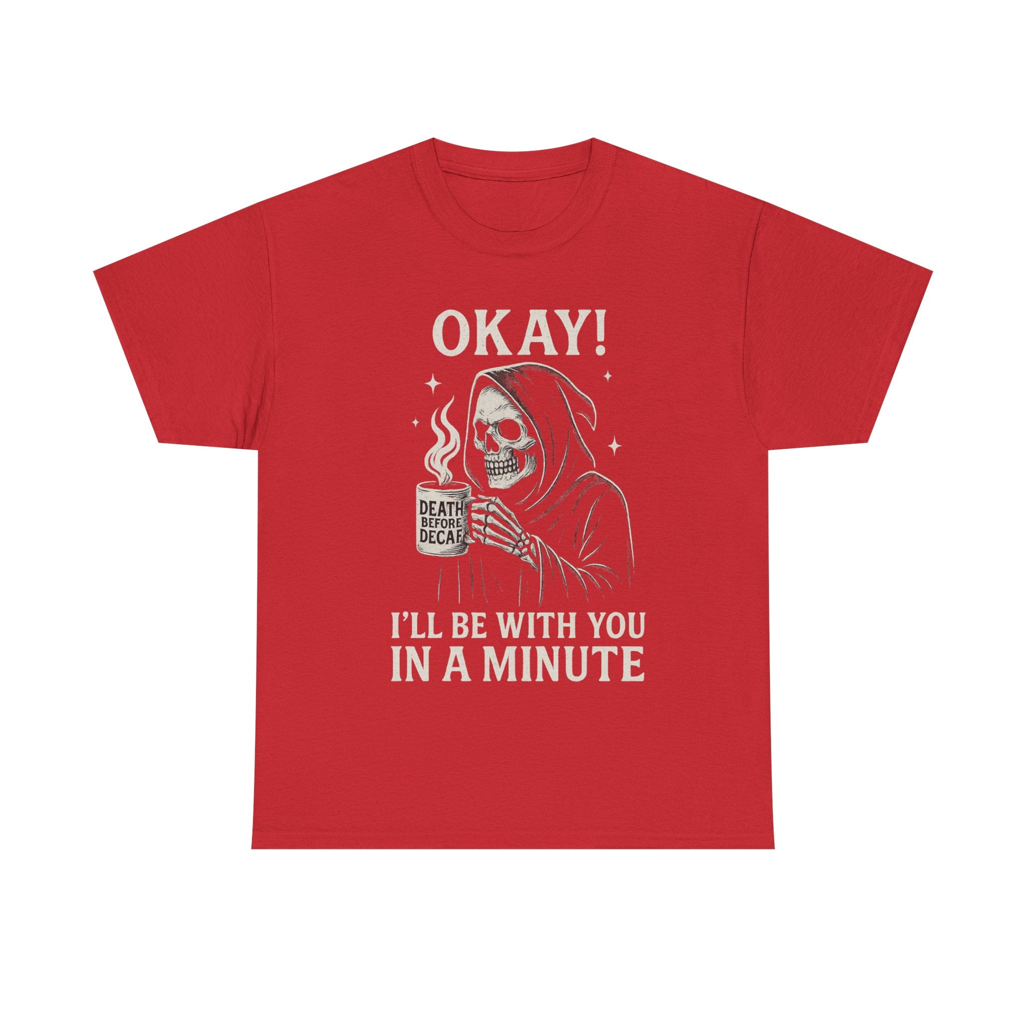 Chill Vibes Unisex Tee - Dark Humor Graphic Shirt for Casual Wear, Perfect Gift for Halloween, Birthdays, and Fun Gatherings