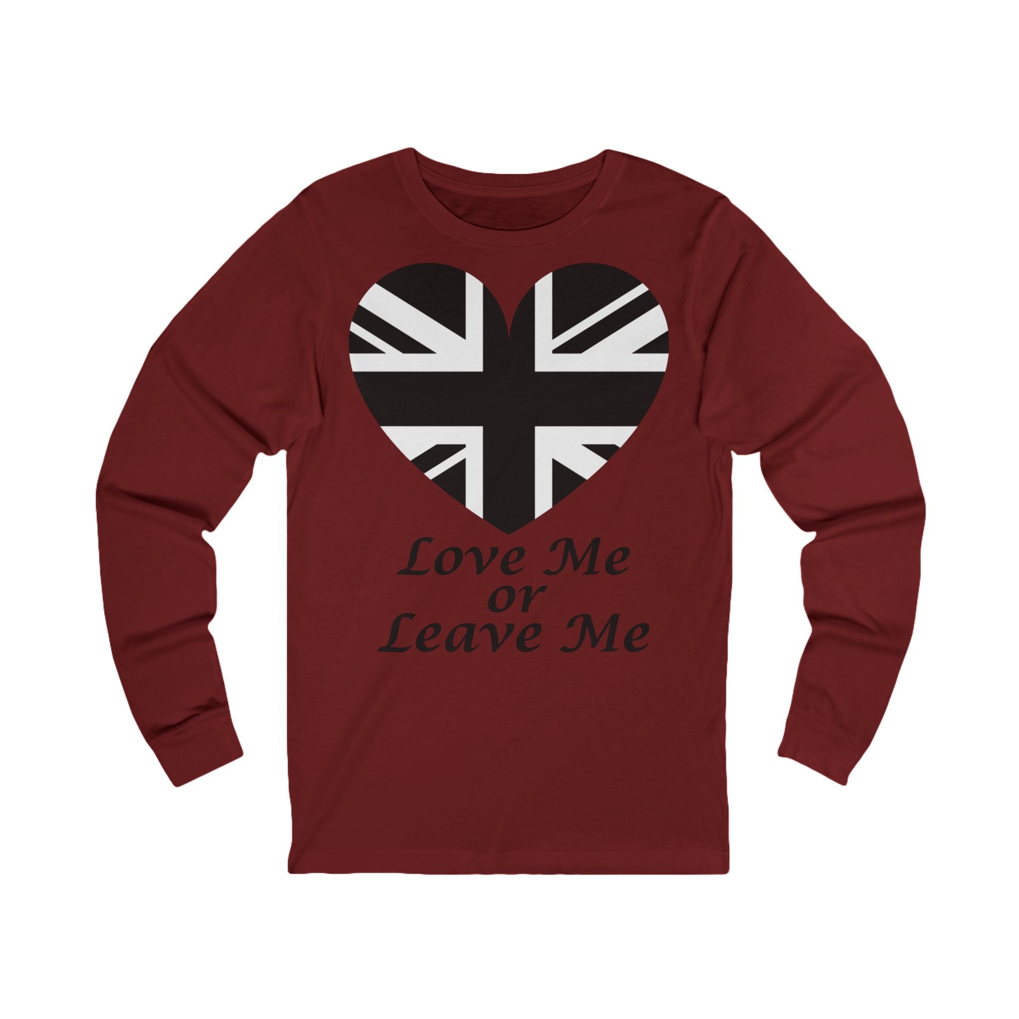 British Heart Long Sleeve Tee, Love Me or Leave Me Shirt, Unisex Graphic Tee, Casual Wear, Gift for Her, Gift for Him