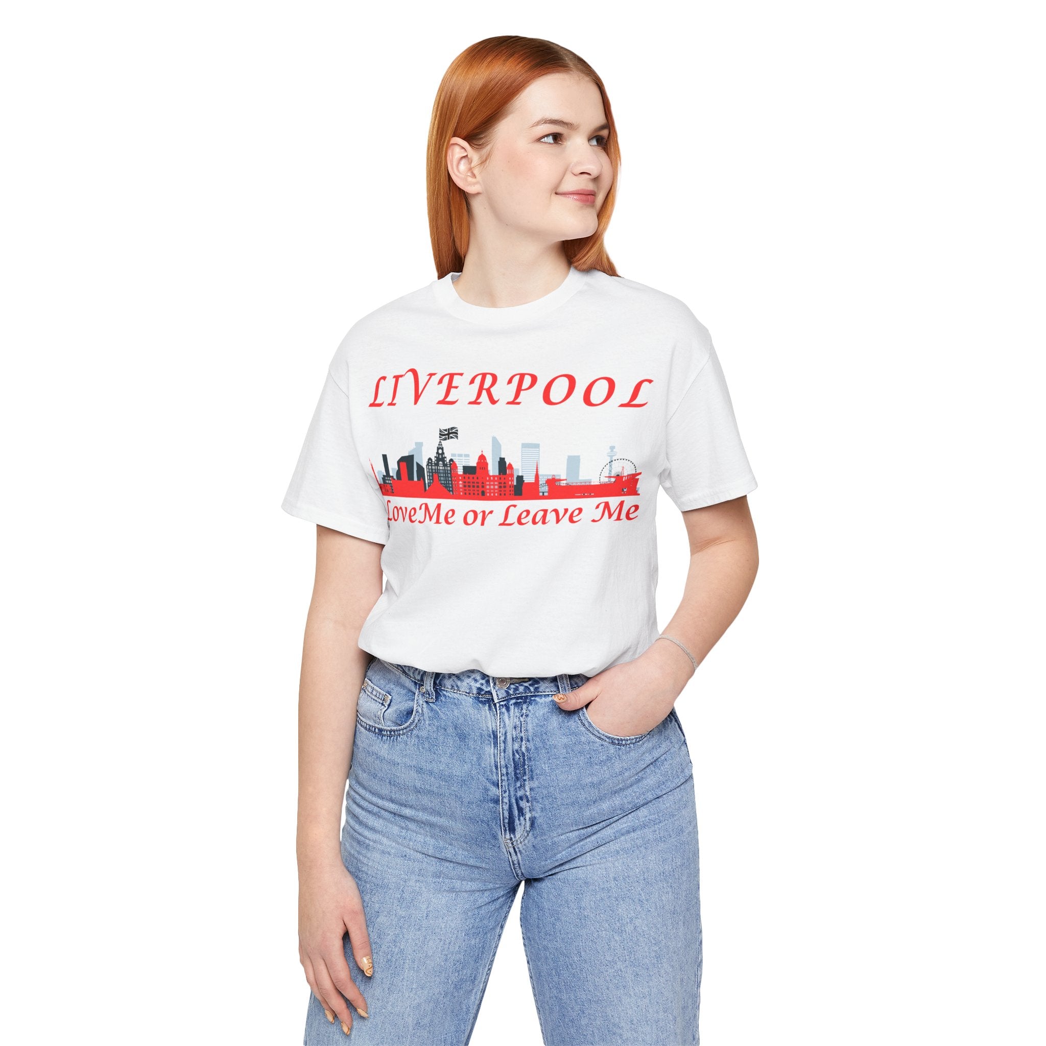 Love Liverpool. Liverpool Skyline Tee - Love Me or Leave Me, Unisex Short Sleeve Shirt, Gift for Liverpool Fans, City Pride Apparel, Casual Wear