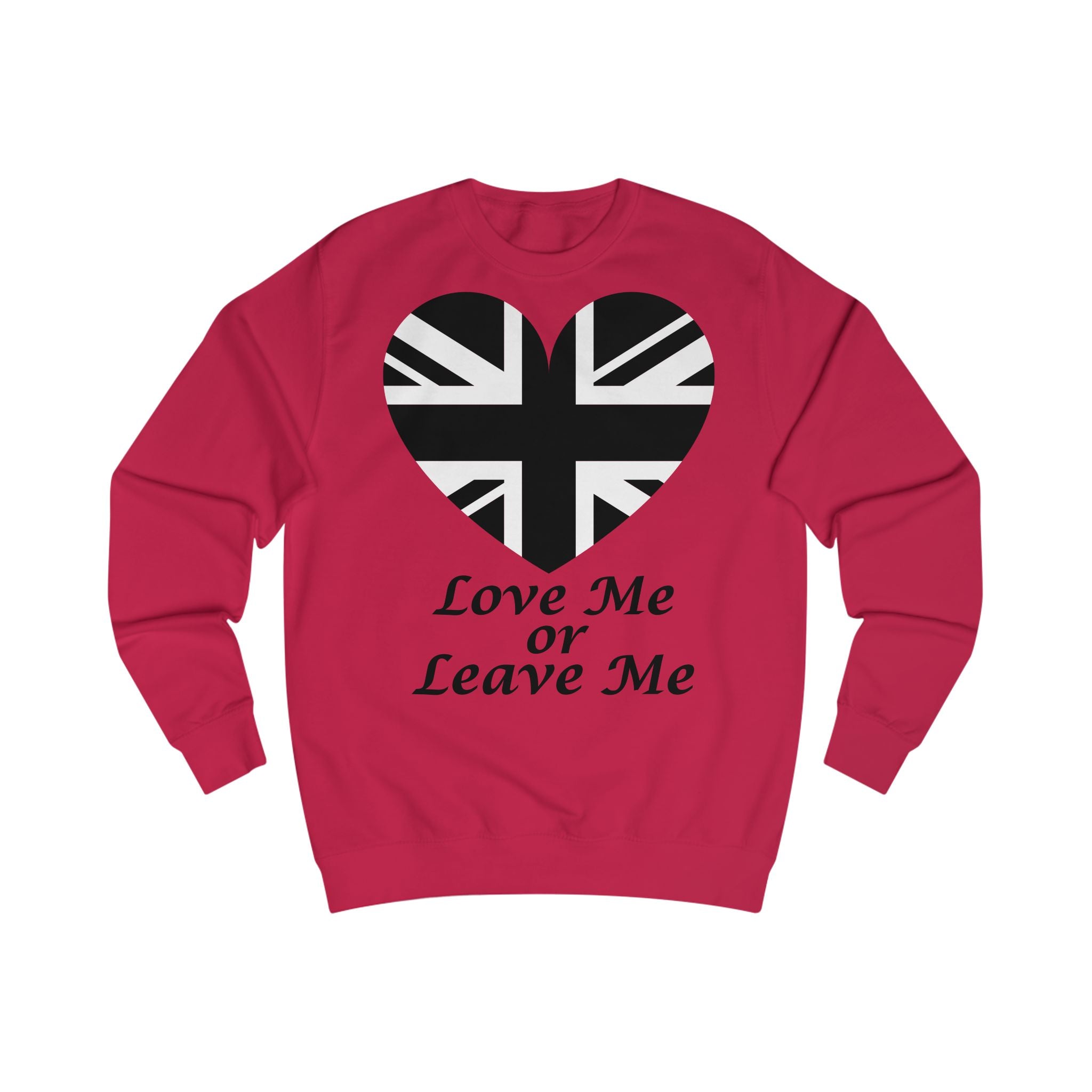Union Jack Heart Sweatshirt, UK Pride Sweater, Love Me or Leave Me Gift, Cozy Casual Wear, Perfect for Travel & Holidays