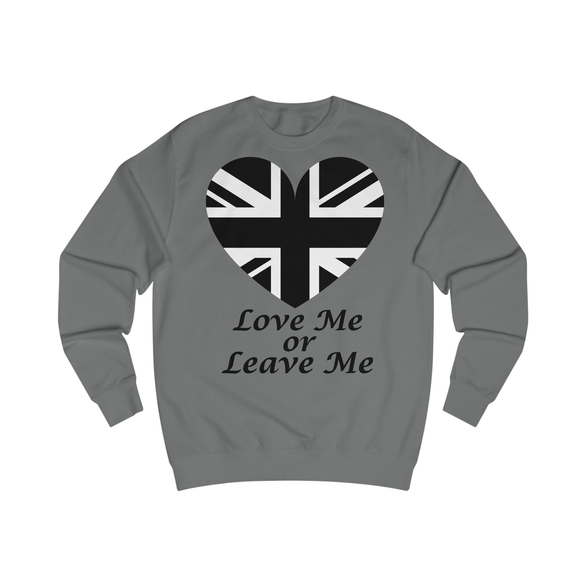 Union Jack Heart Sweatshirt, UK Pride Sweater, Love Me or Leave Me Gift, Cozy Casual Wear, Perfect for Travel & Holidays