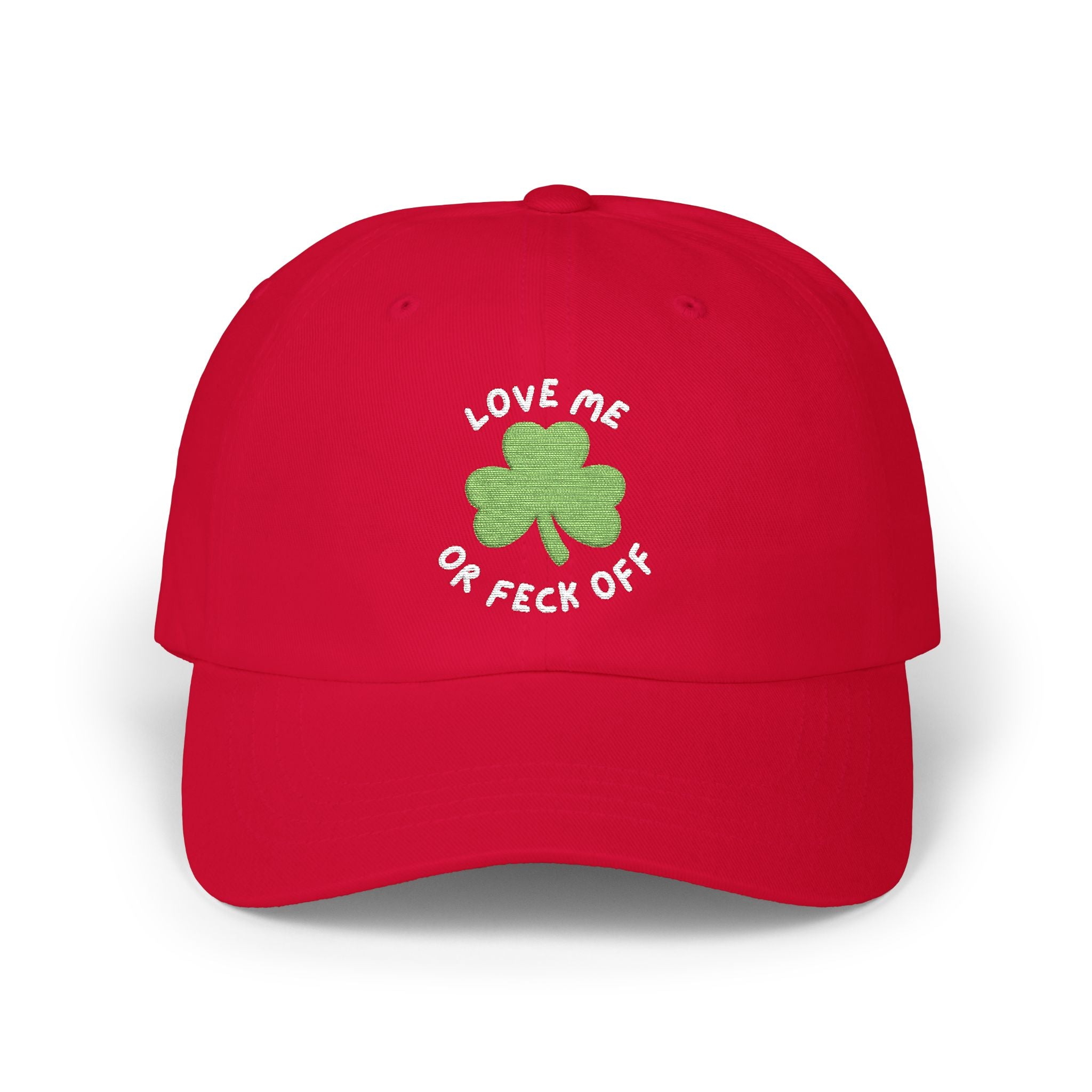 Green Clover Dad Cap, St. Patrick's Day Hat, Casual Cap for Dad, Gift for Father, Love Me or Feck Off Cap