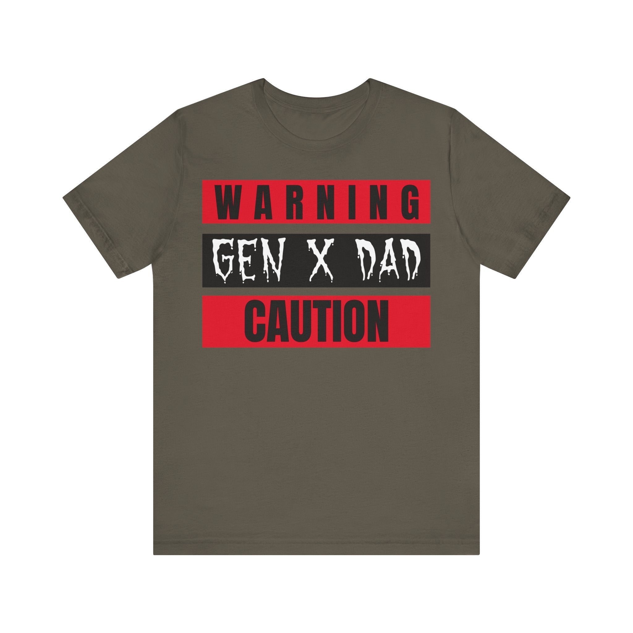 Caution Gen X Dad Tee - Funny Unisex Jersey Short Sleeve Shirt, Gift for Father's Day, Birthday, Dad Humor, Casual Wear, Parenting
