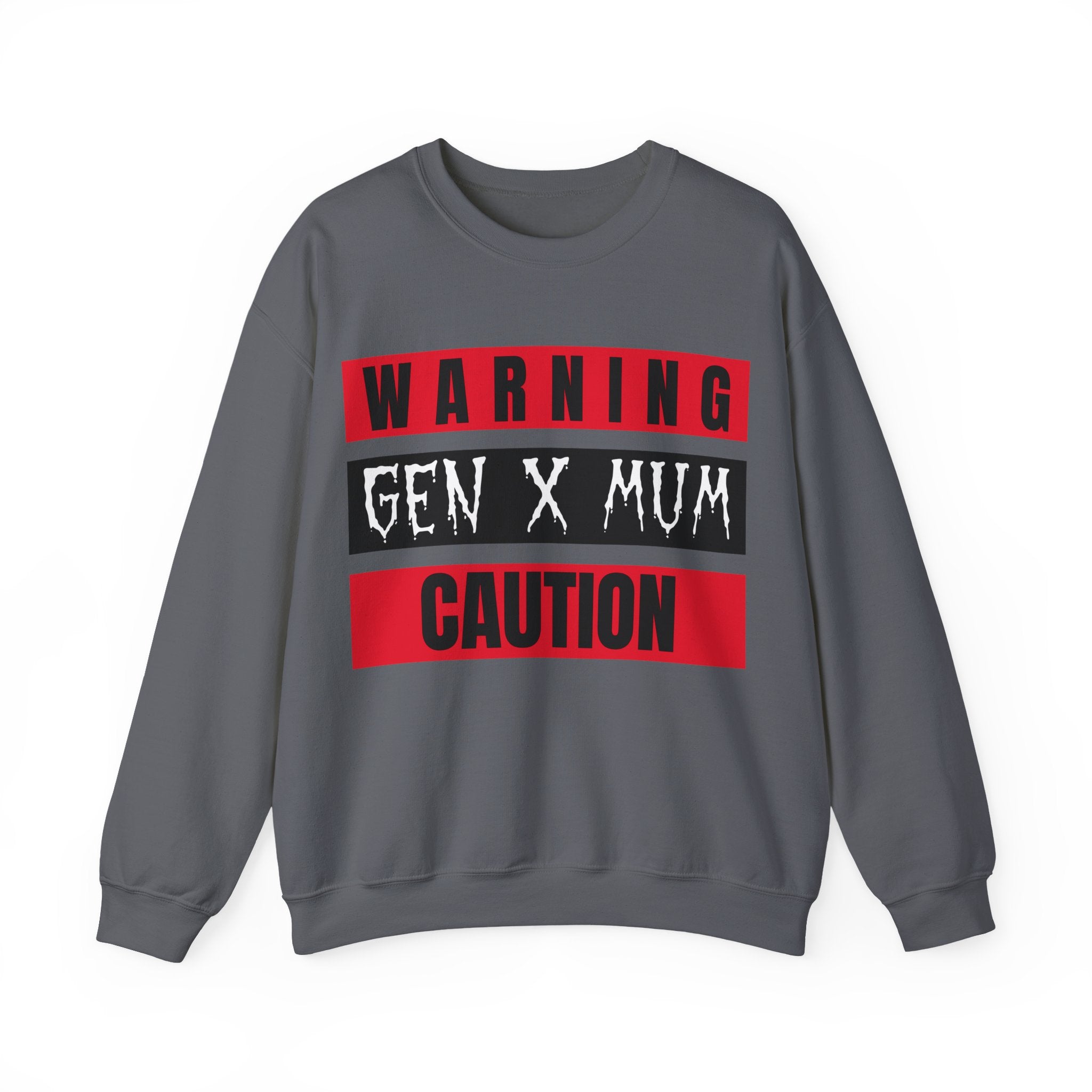 Caution Gen X Mum Sweatshirt - Cozy Crewneck for Modern Moms, Gift for Mother's Day, Quirky Family Sweater, Casual Wear, Everyday Comfort