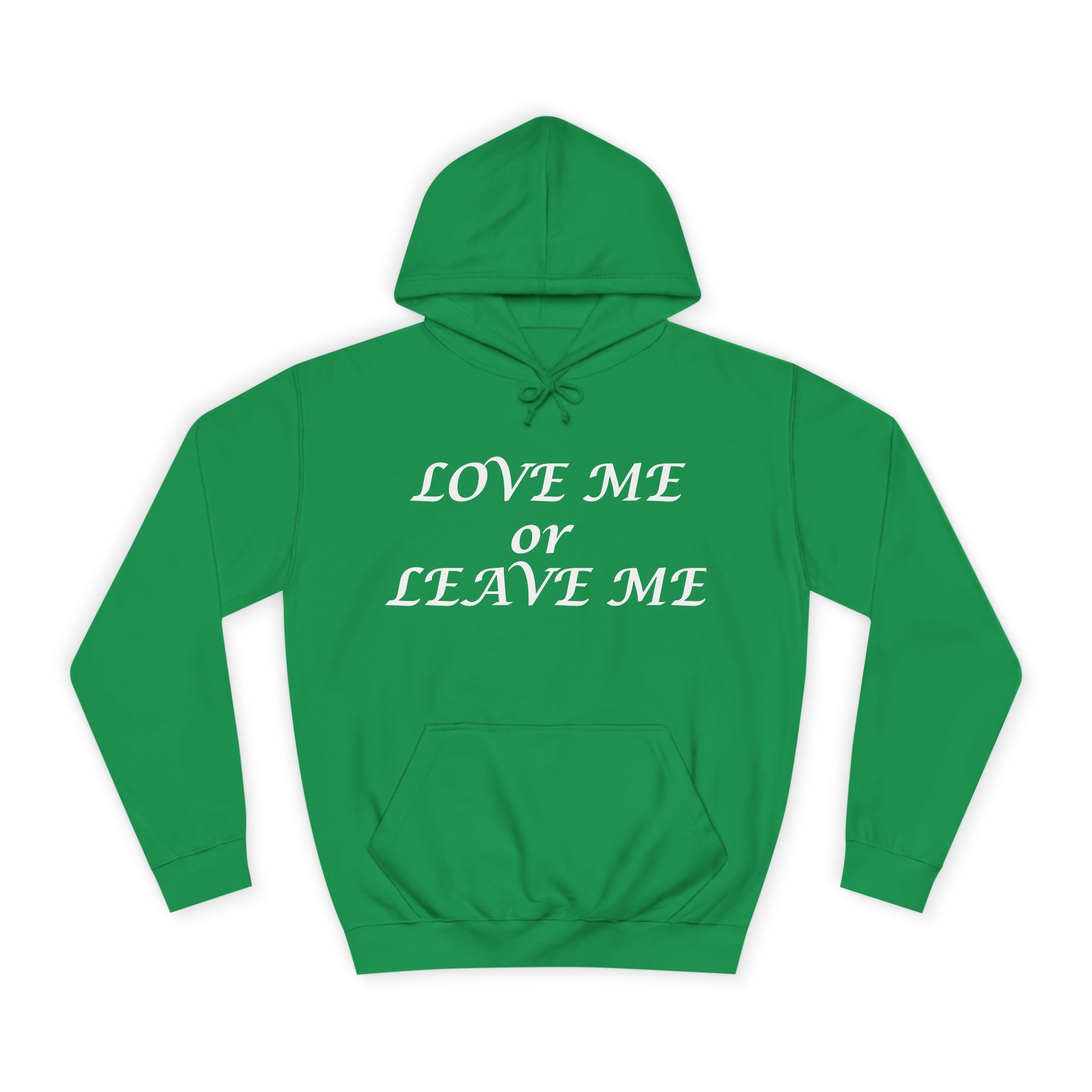 Love Me or Leave Me College Hoodie - Unisex Casual Wear, Cozy Street Style, Perfect Gift, British Heart Design
