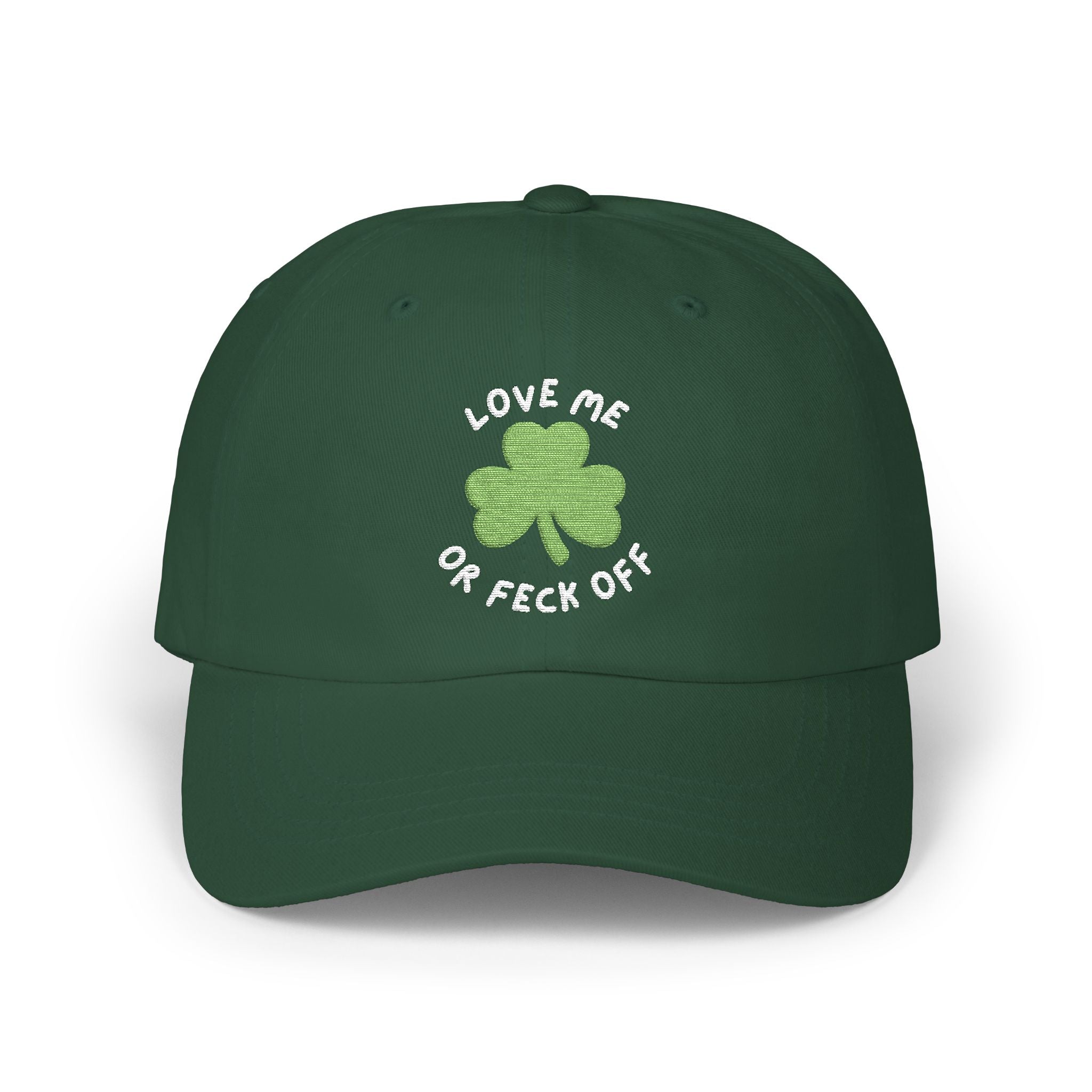 Green Clover Dad Cap, St. Patrick's Day Hat, Casual Cap for Dad, Gift for Father, Love Me or Feck Off Cap