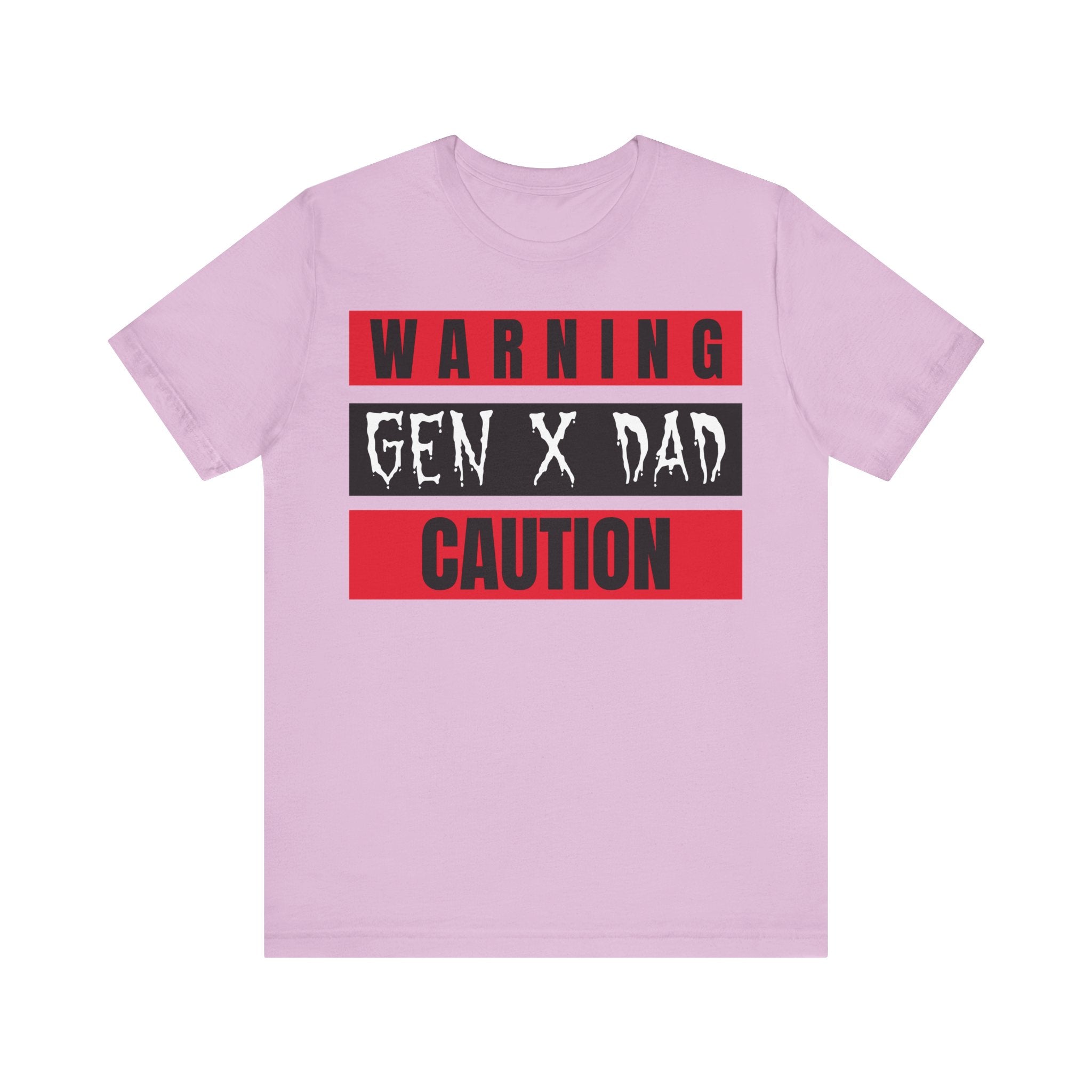 Caution Gen X Dad Tee - Funny Unisex Jersey Short Sleeve Shirt, Gift for Father's Day, Birthday, Dad Humor, Casual Wear, Parenting