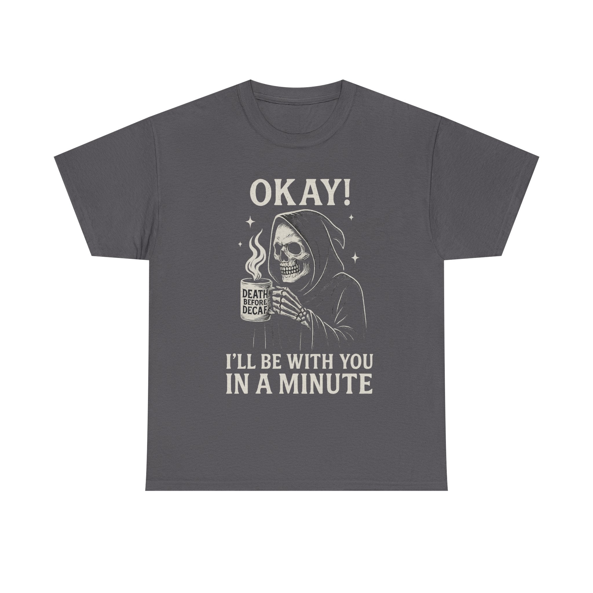 Chill Vibes Unisex Tee - Dark Humor Graphic Shirt for Casual Wear, Perfect Gift for Halloween, Birthdays, and Fun Gatherings