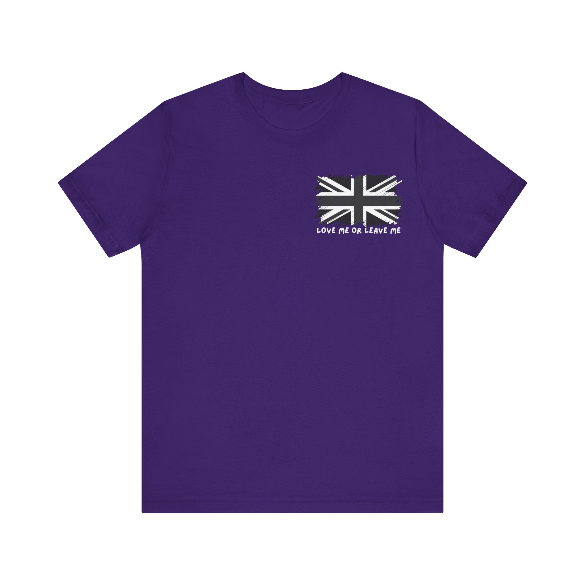 British Flag Tee - 'Love Me or Leave Me' Statement Shirt, Unisex Graphic Tee, Casual Wear, Gift for Him/Her, Perfect for Travel