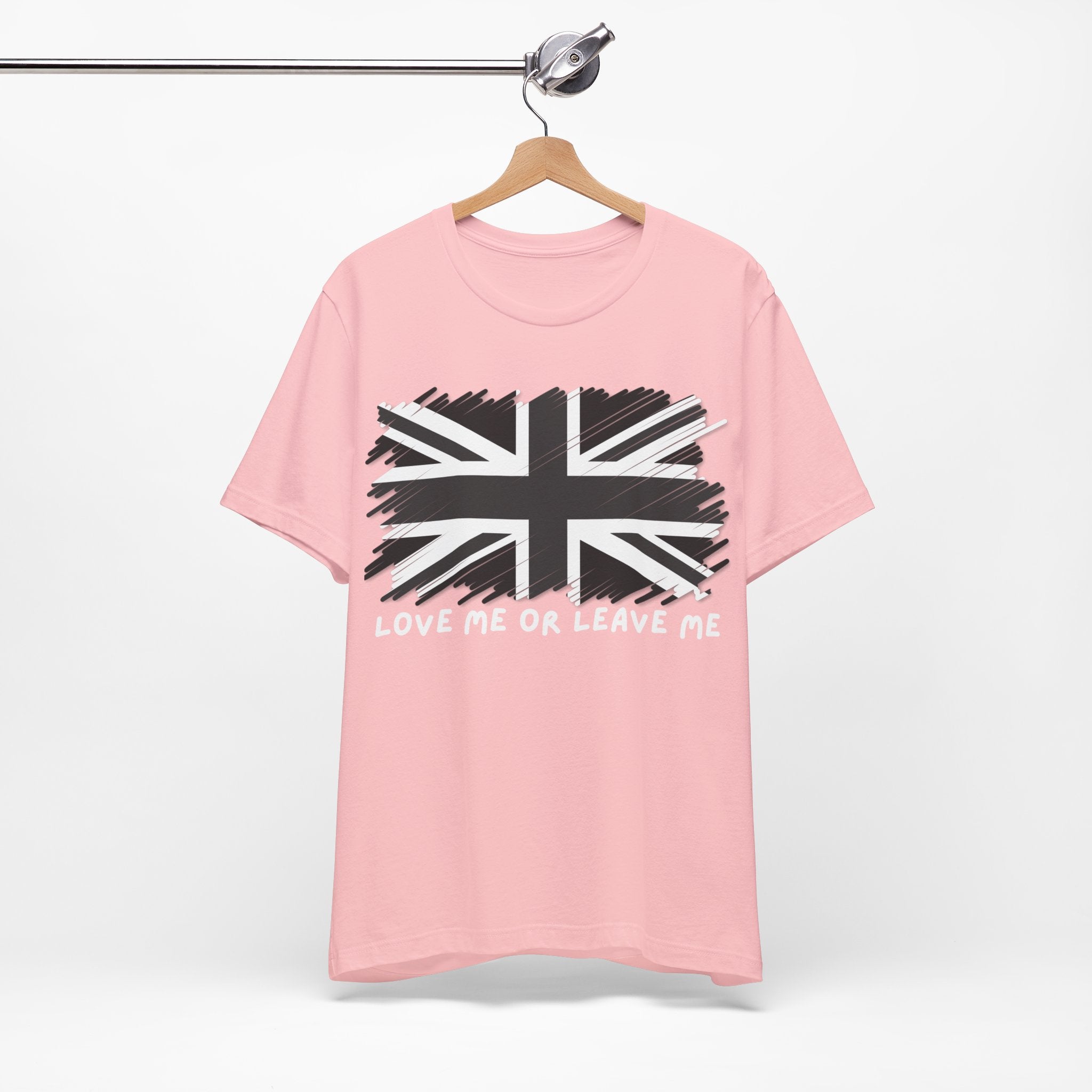 British Pride Tee - Love Me or Leave Me, Unisex Shirt, Graphic Tee, UK Flag T-Shirt, Gift for Travelers, Casual Wear