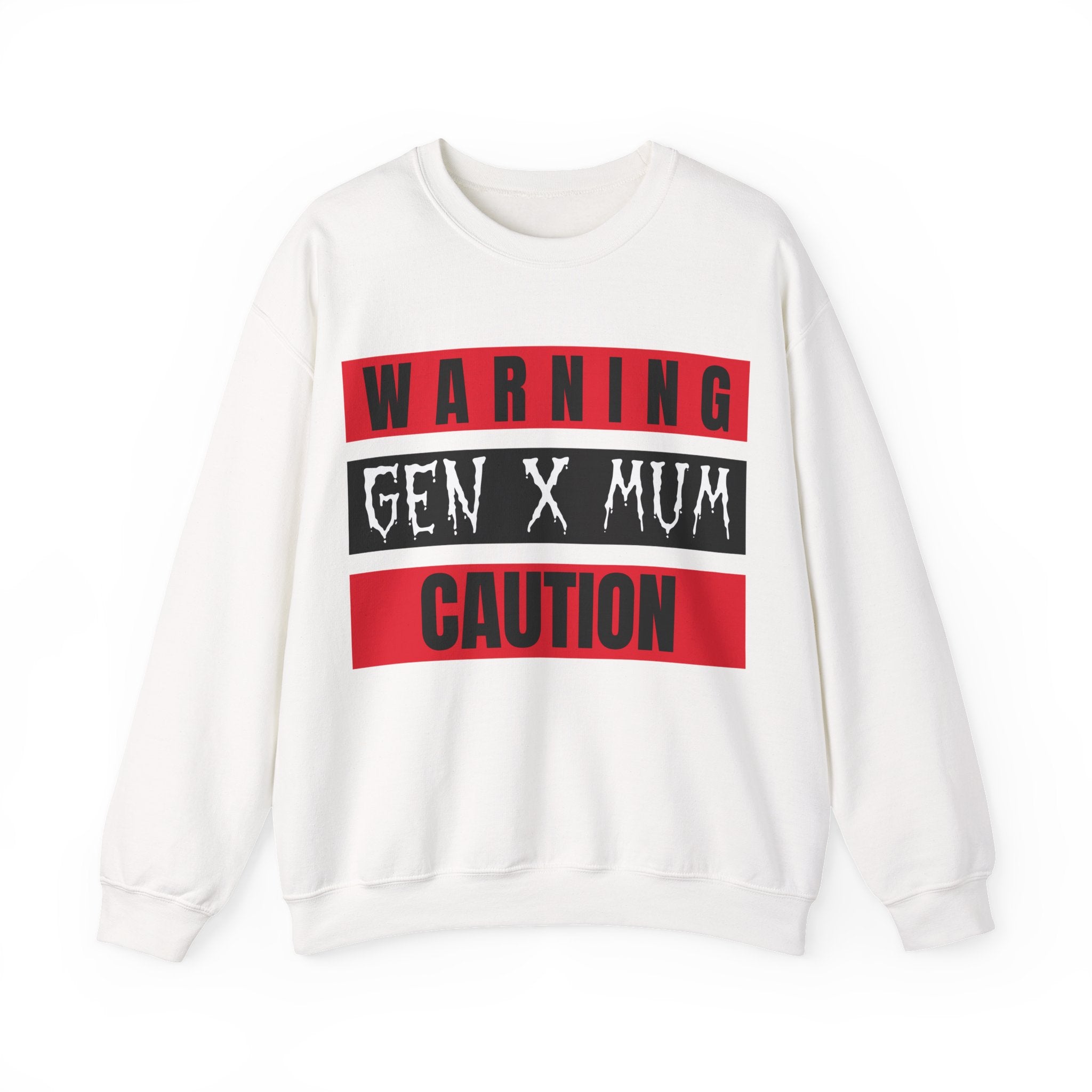 Caution Gen X Mum Sweatshirt - Cozy Crewneck for Modern Moms, Gift for Mother's Day, Quirky Family Sweater, Casual Wear, Everyday Comfort