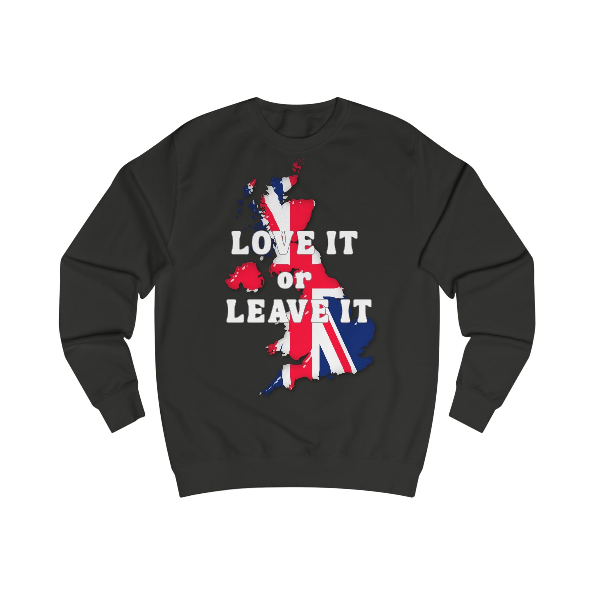 Union Jack Love It or Leave It Sweatshirt, Cozy Gift for Brits, Casual Wear, Great for Holidays, Comfortable Unisex Fashion