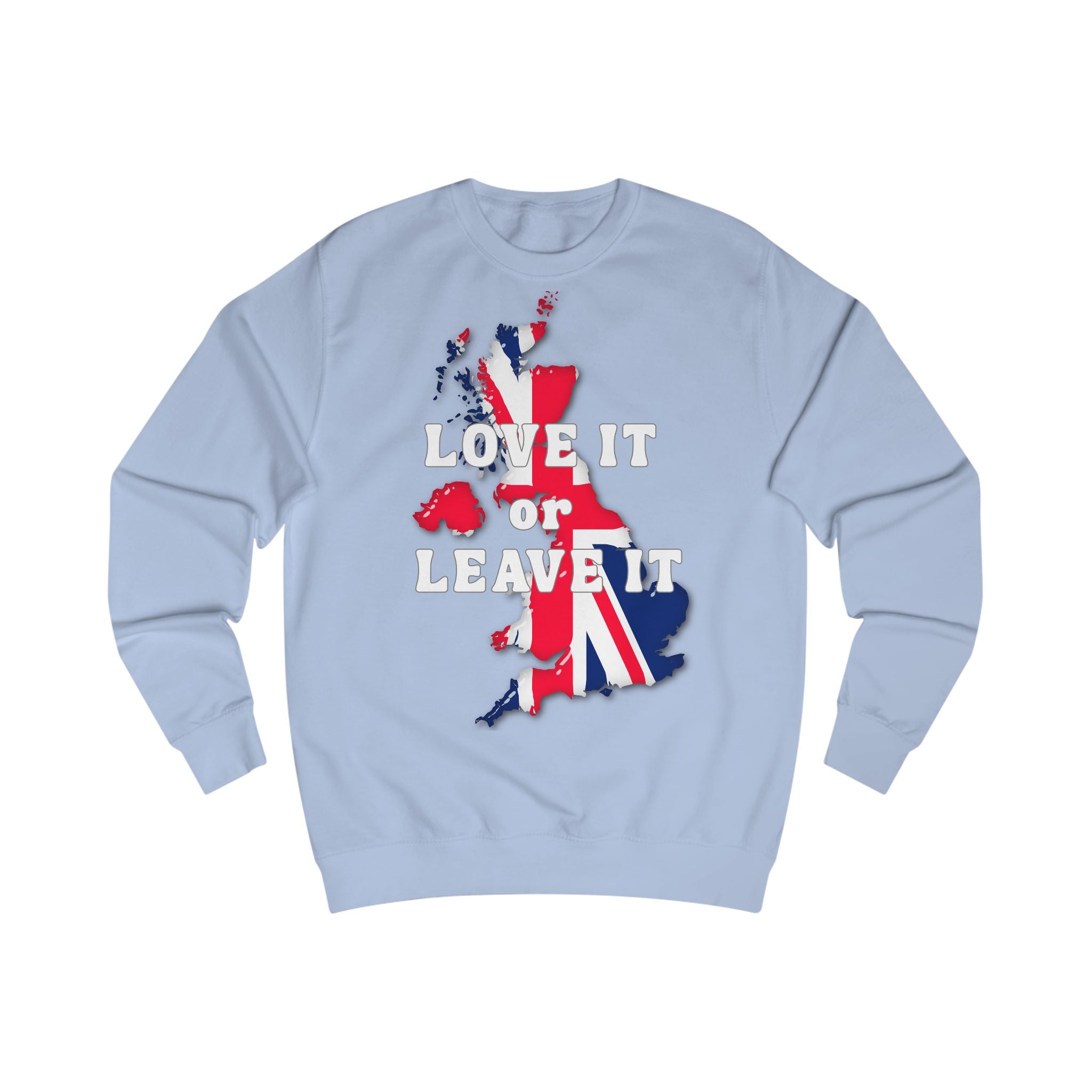 Union Jack Love It or Leave It Sweatshirt, Cozy Gift for Brits, Casual Wear, Great for Holidays, Comfortable Unisex Fashion