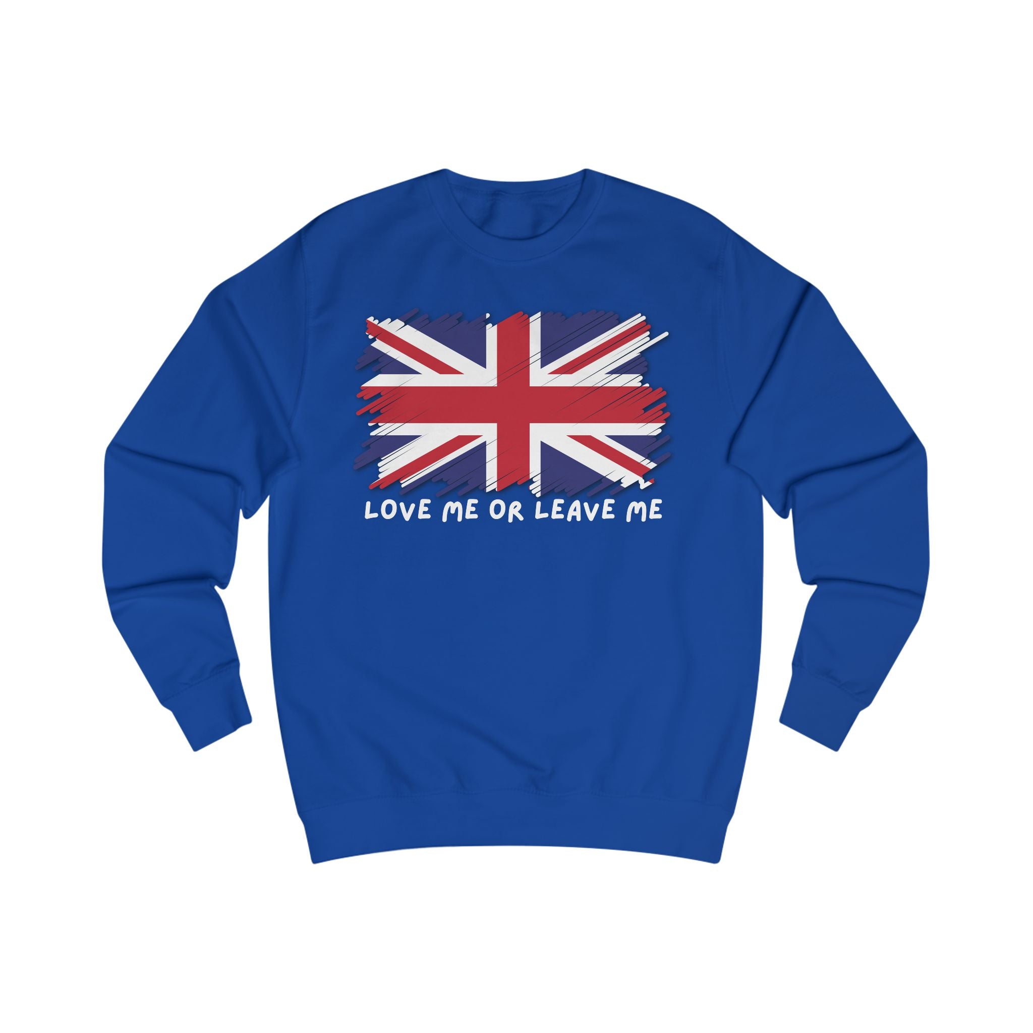 Union Jack Sweatshirt - Love Me or Leave Me, UK Pride Gift, Cozy Casual Wear, Unisex Fashion, Great for Travel