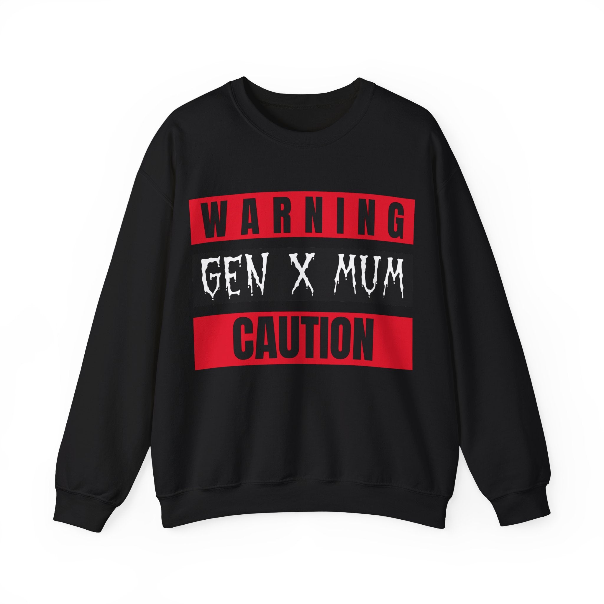 Caution Gen X Mum Sweatshirt - Cozy Crewneck for Modern Moms, Gift for Mother's Day, Quirky Family Sweater, Casual Wear, Everyday Comfort