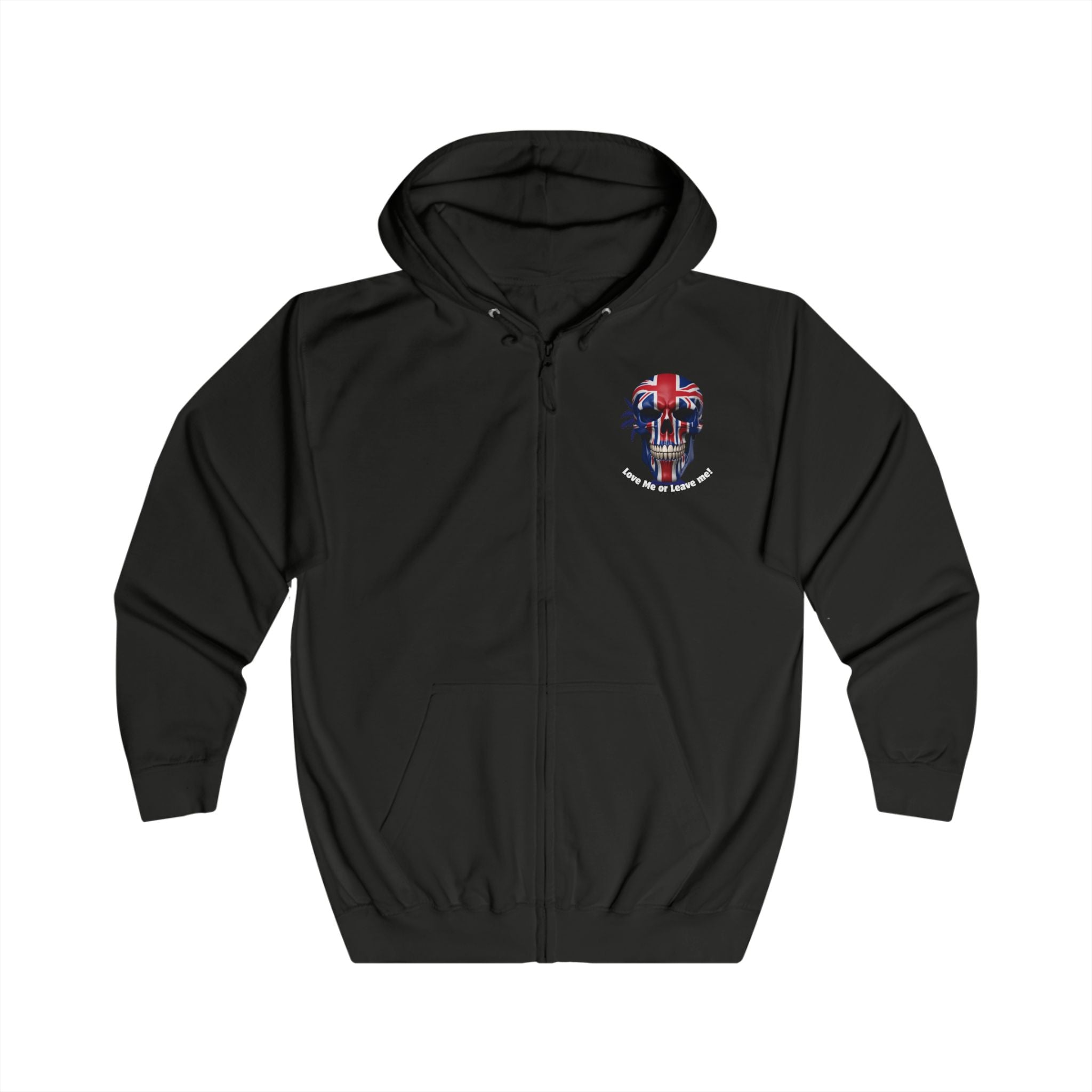 Edgy Unisex Full Zip Hoodie, Skull Art, Love Me or Leave Me Quote, Casual Wear, Trendy Gift, Street Style