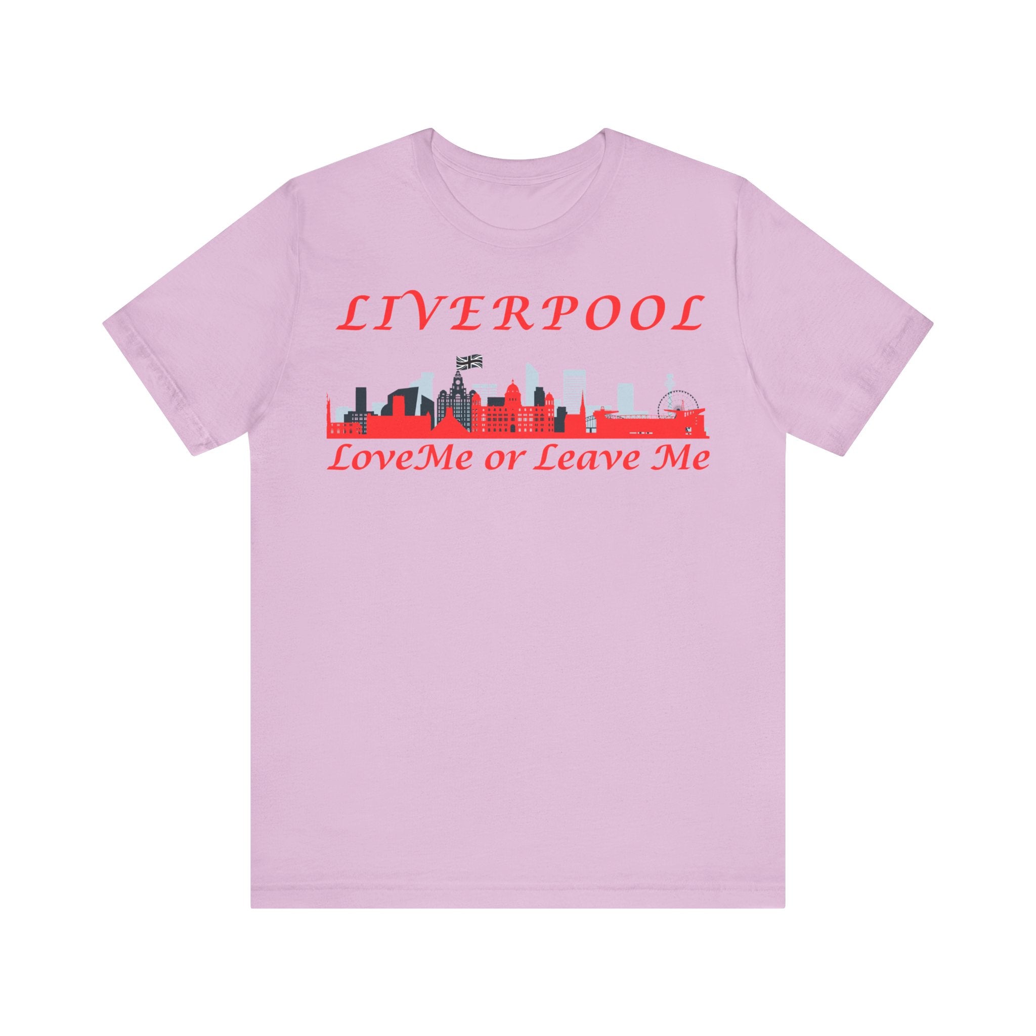 Love Liverpool. Liverpool Skyline Tee - Love Me or Leave Me, Unisex Short Sleeve Shirt, Gift for Liverpool Fans, City Pride Apparel, Casual Wear