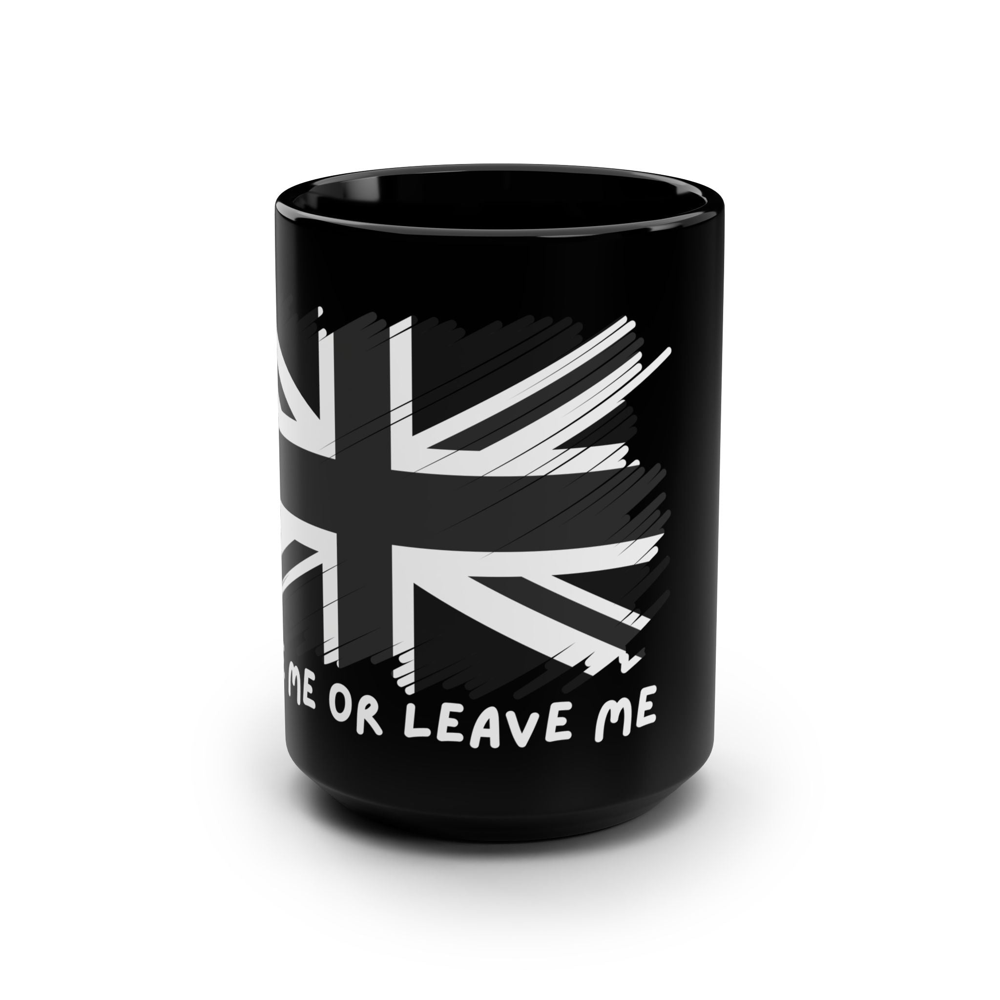 Patriotic British Love me or leave me , 15oz Urban Style Black Mug with Union Jack design