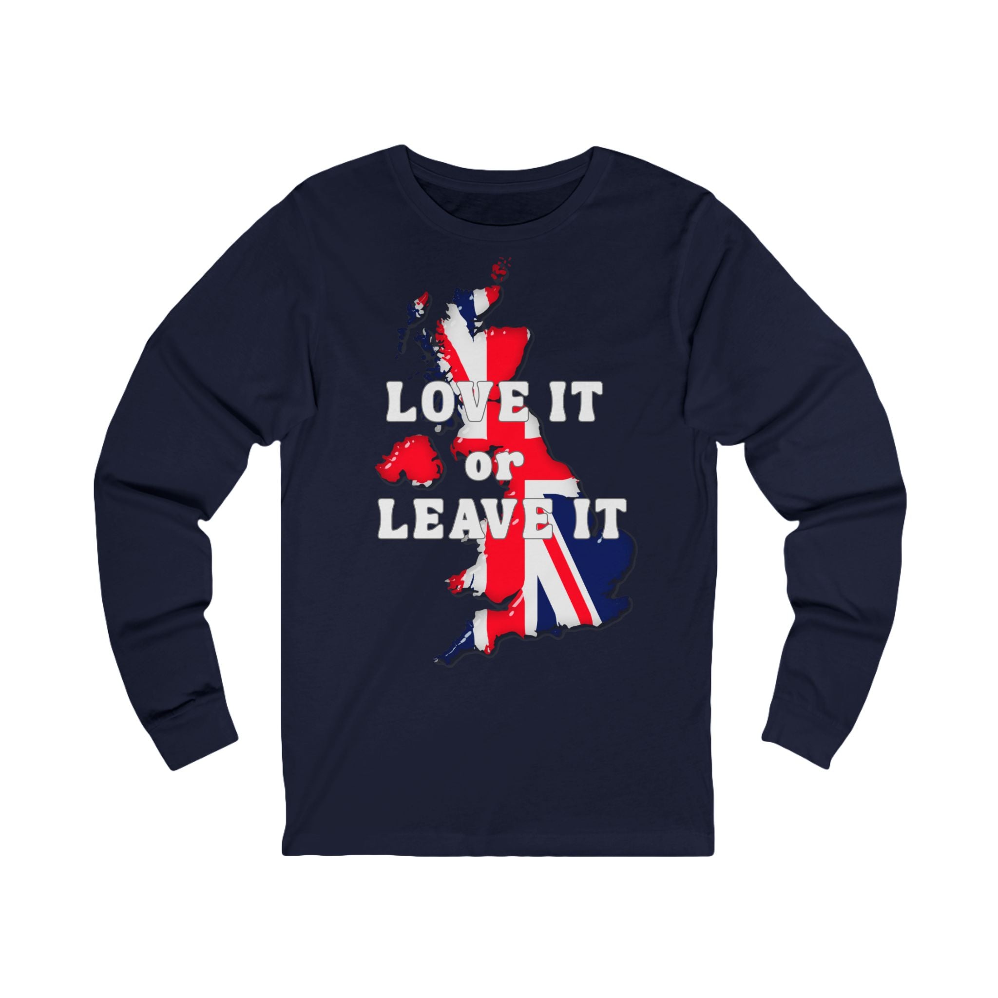 British Pride Long Sleeve Tee | Love It or Leave It T-Shirt, Unisex Apparel, UK Flag Shirt, Casual Gift, Festival Clothing