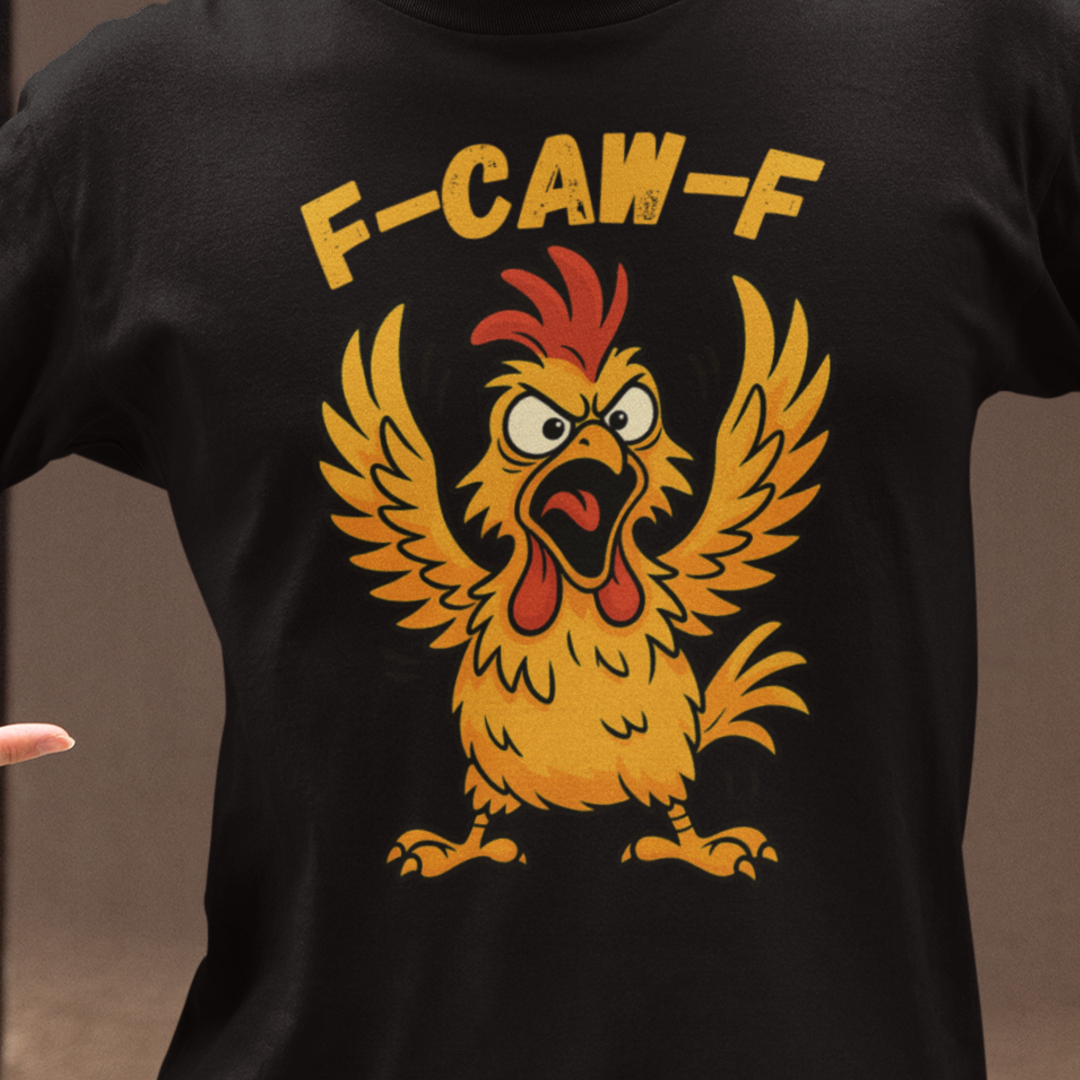 F-Caw-F Chicken Unisex Heavy Cotton Tee, Funny Graphic Tee, Animal Lover Gift, Quirky Shirt, Casual Wear, Birthday Surprise