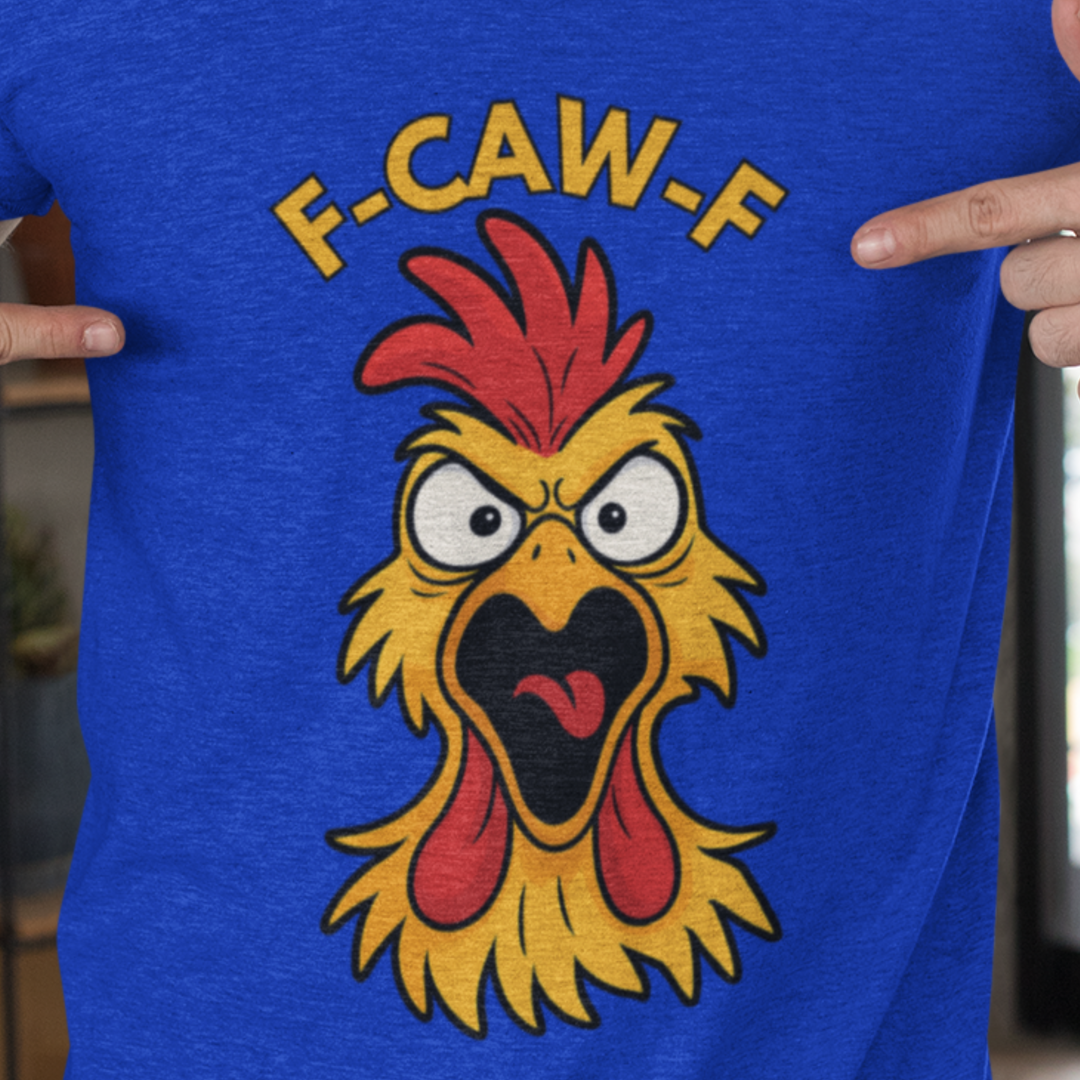 F-Caw-F Funny Chicken Tee for Poultry Lovers, Humor T-Shirt, Gift for Chicken Enthusiasts, Animal Rights, Casual Wear, Farmhouse Style