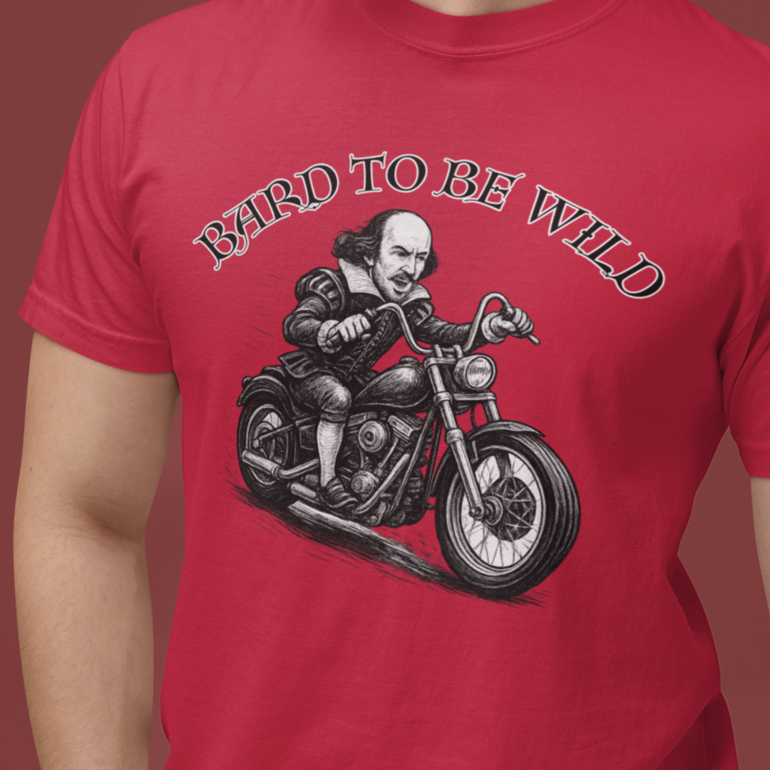 Bard to Be Wild Unisex Heavy Cotton Tee, Funny Motorcycle Shirt, Biker Tee, Gift for Dad, Casual Wear