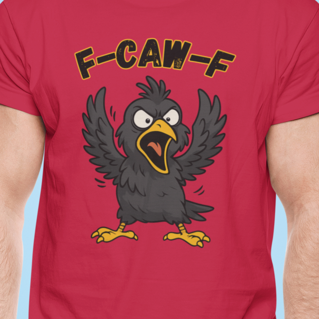 F-Caw-F Unisex Heavy Cotton Tee, Funny Graphic Shirt, Casual Wear, Unique Gift, Bird Lover Apparel