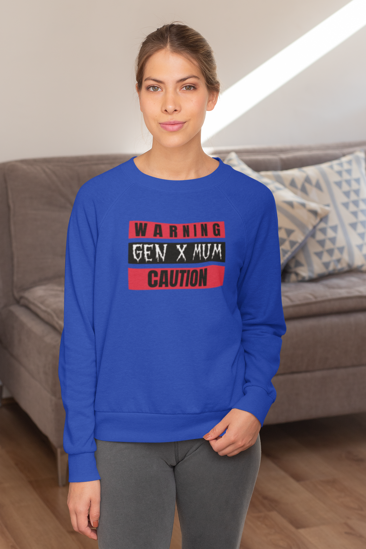 Caution Gen X Mum Sweatshirt - Cozy Crewneck for Modern Moms, Gift for Mother's Day, Quirky Family Sweater, Casual Wear, Everyday Comfort
