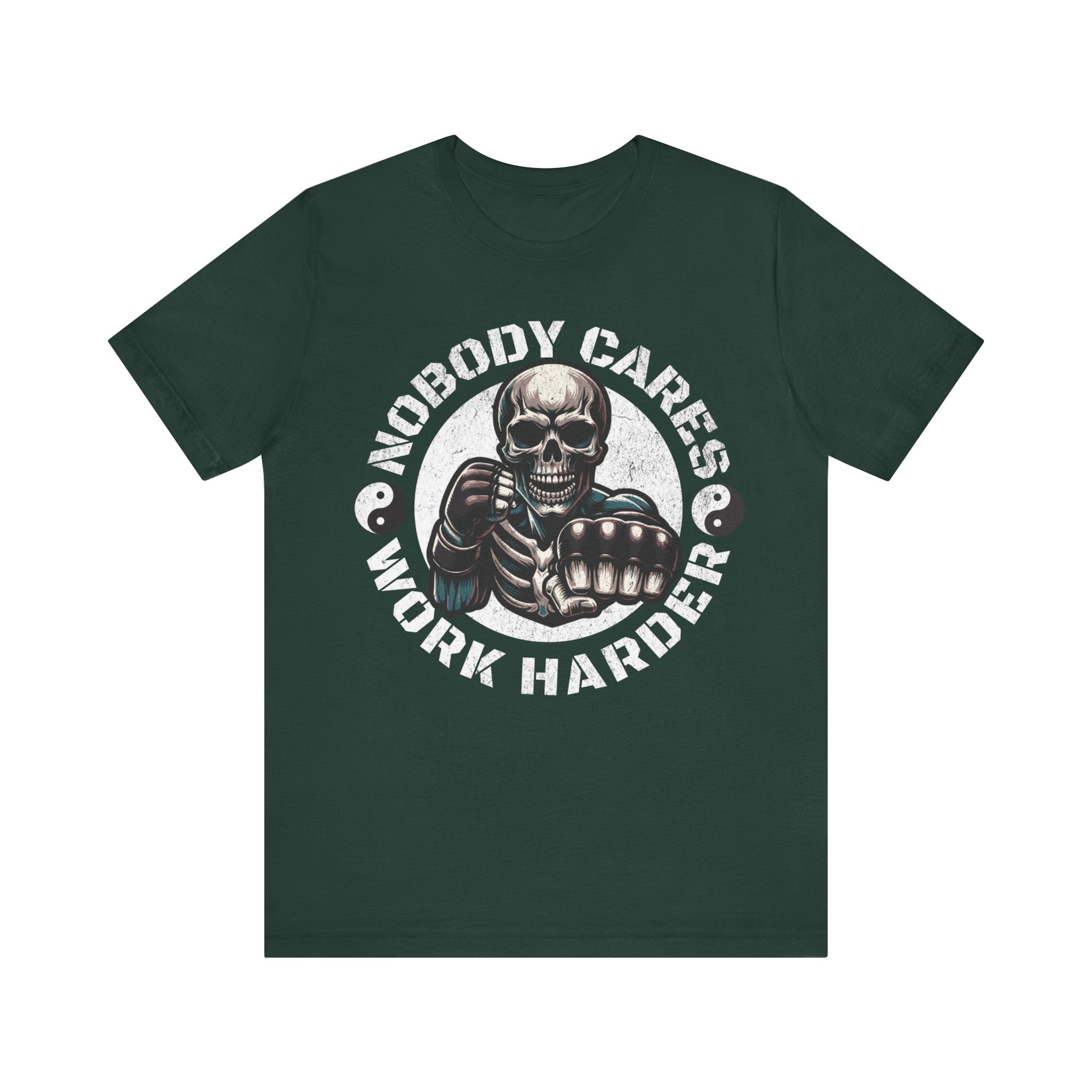 Nobody Cares Work Harder Skull T-Shirt