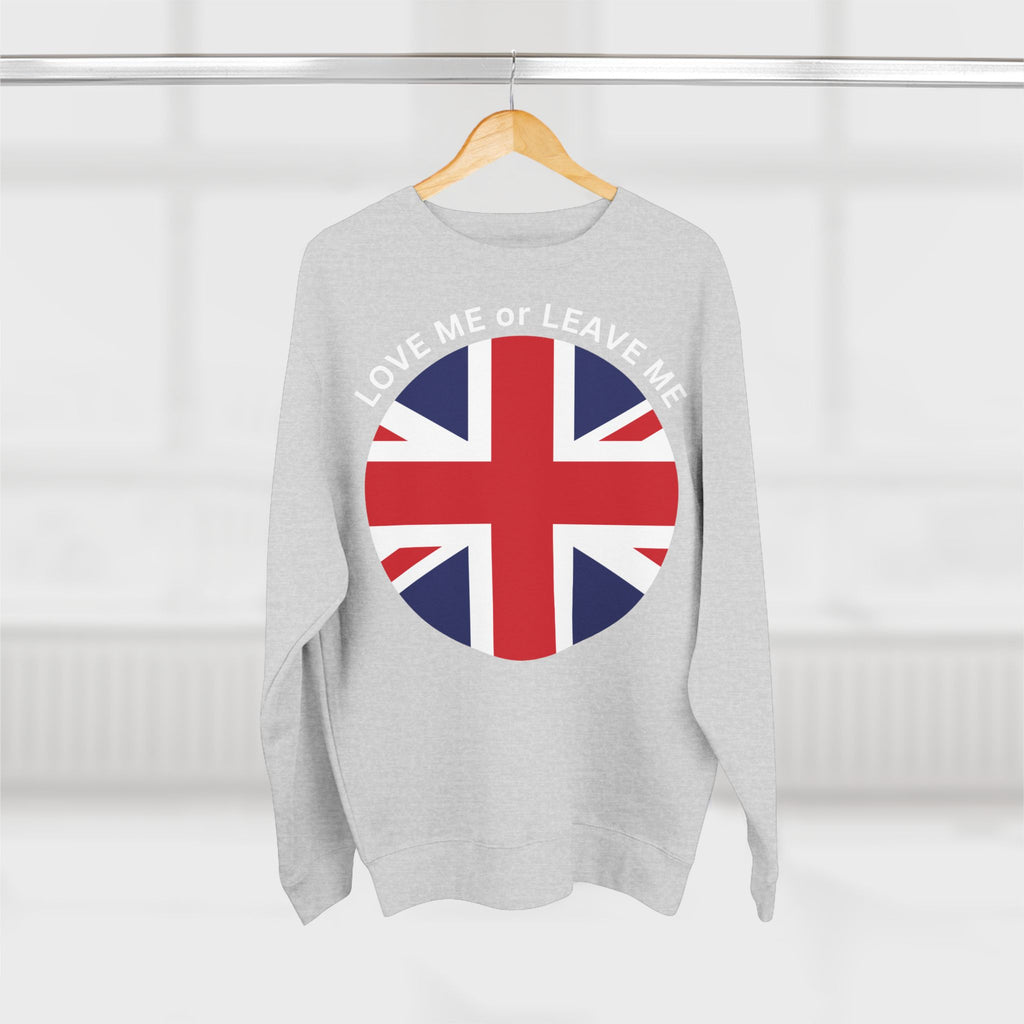 Love Me or Leave Me Unisex Crewneck Sweatshirt, Cozy Gift for British Flag Lovers, Casual Wear, Ideal for Holidays and Everyday, [...]