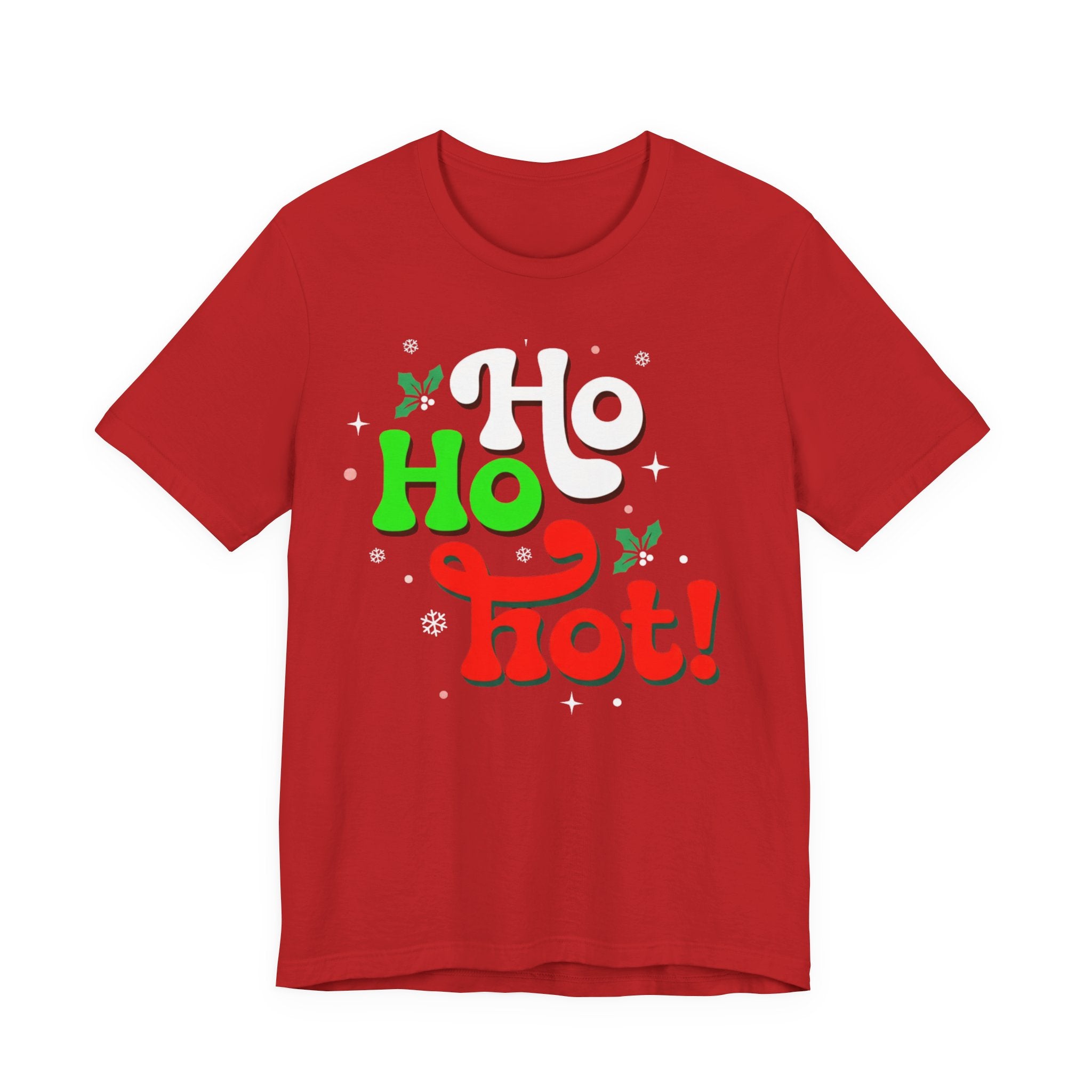 Ho Ho Hot! Christmas Graphic Tee — Funny Holiday T-Shirt