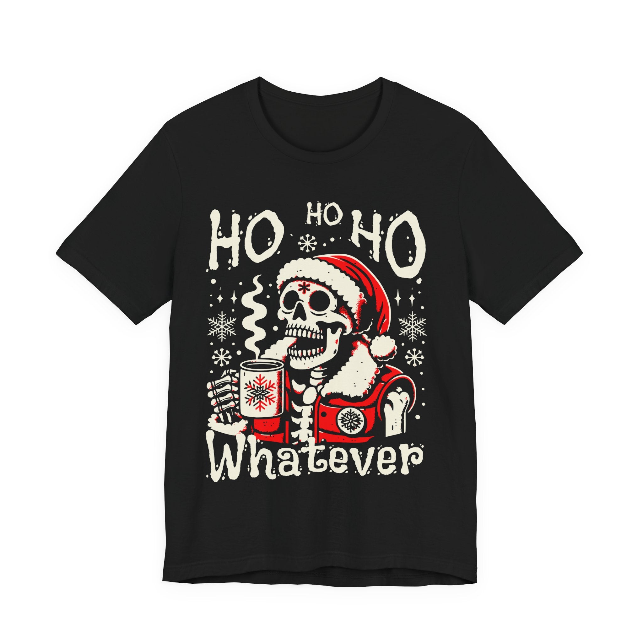 Skull Santa 'Ho Ho Whatever' Christmas Tee