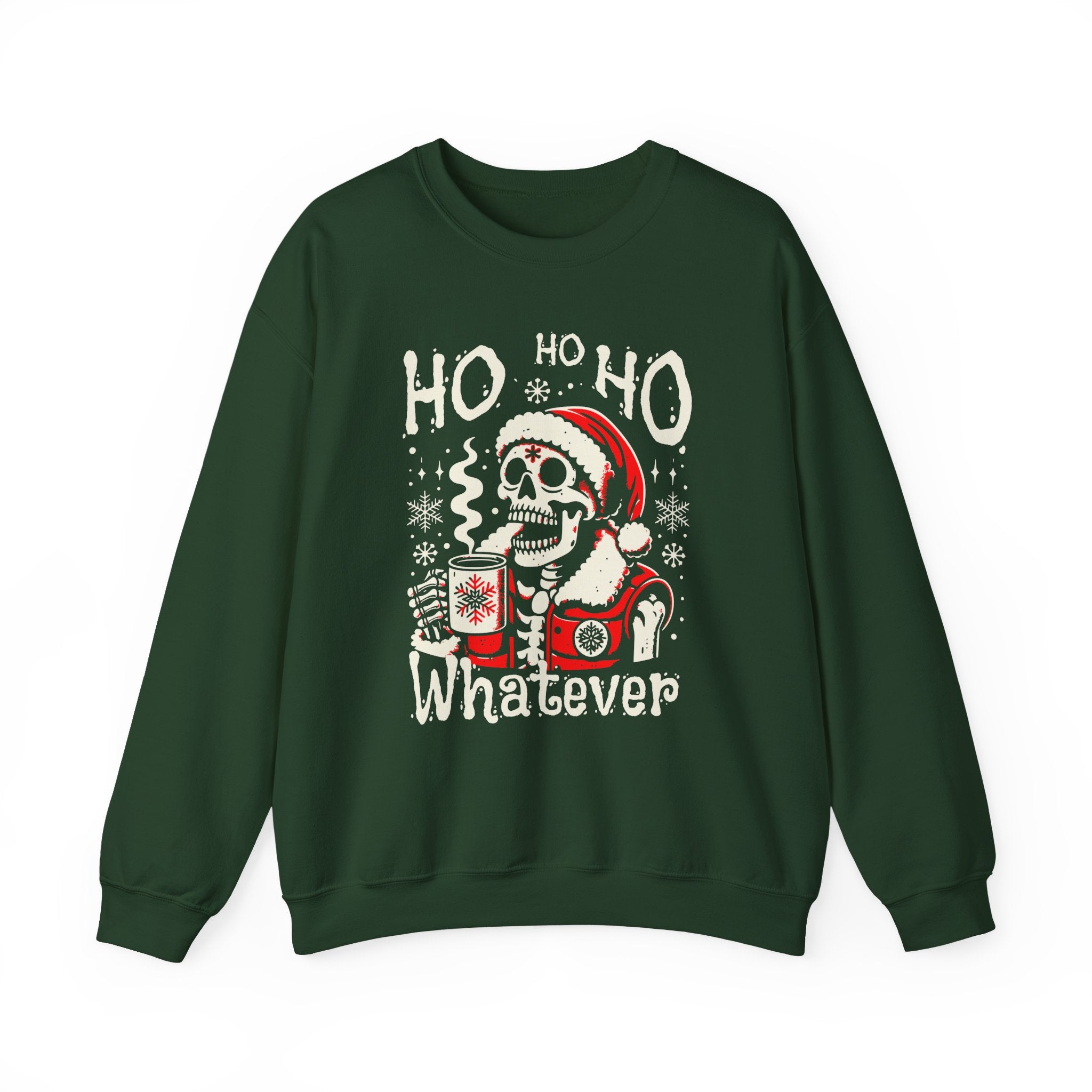 Christmas Skeleton 'Ho Ho Ho Whatever' Crewneck Sweatshirt