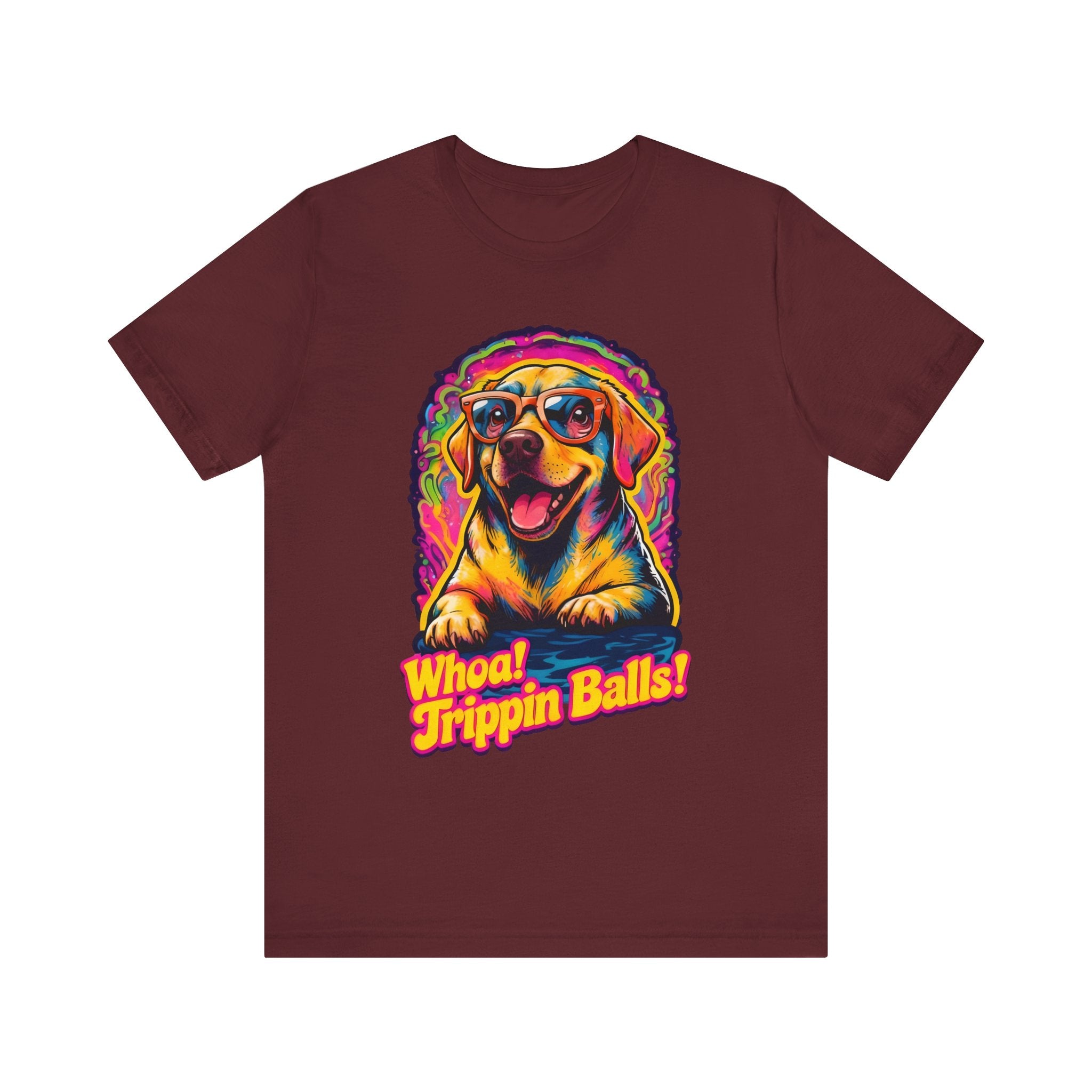 Funny Dog Graphic Tee - "Whoa! Trippin Balls!" Unisex Jersey Shirt