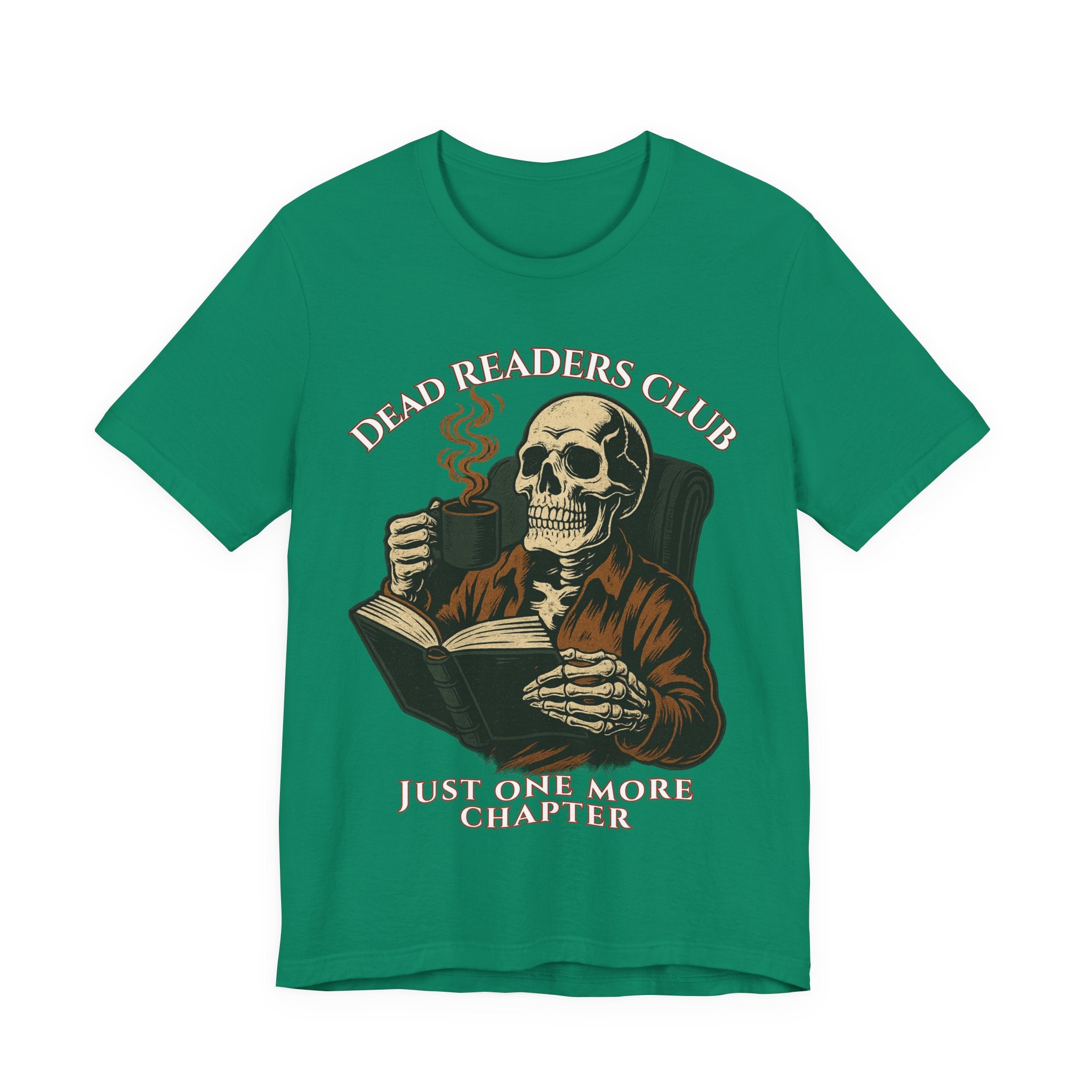 Dead Readers Club T-Shirt — 'Just One More Chapter' Skeleton Reading Tee