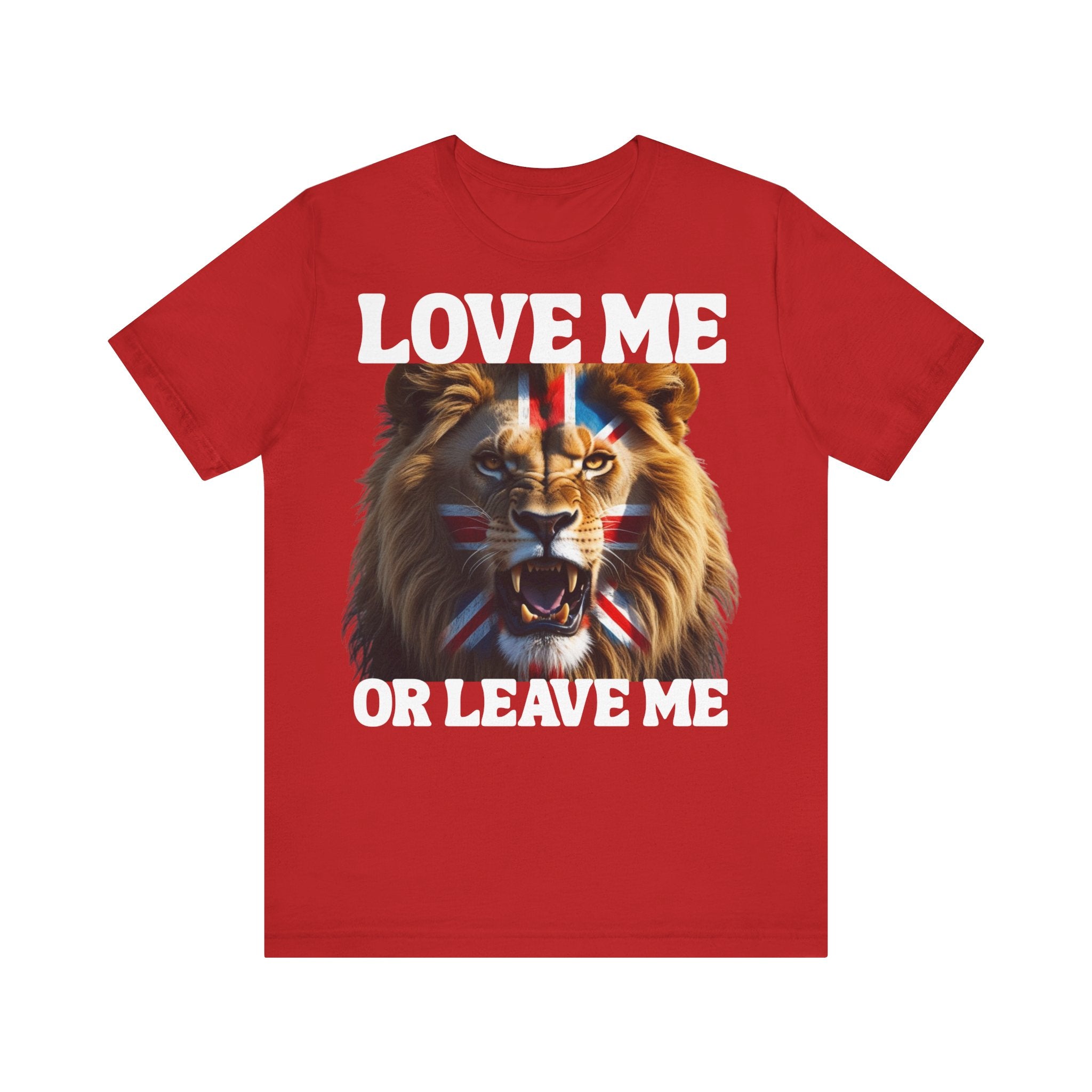 Union Jack Lion Tee - Love Me or Leave Me, Graphic T-Shirt, Unisex Tee, British Pride Shirt, Animal Lover Gift, Casual Wear