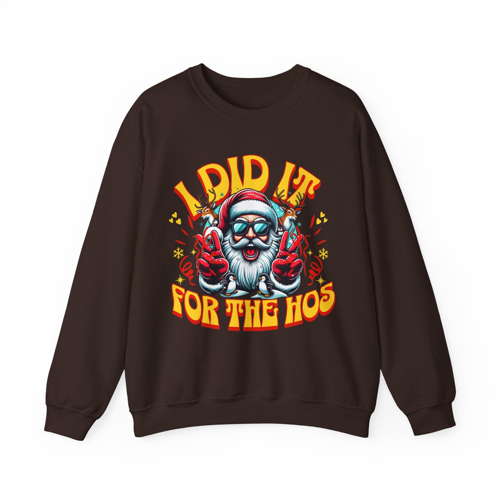 Festive Crewneck Sweatshirt - "I Did It for the Ho's"