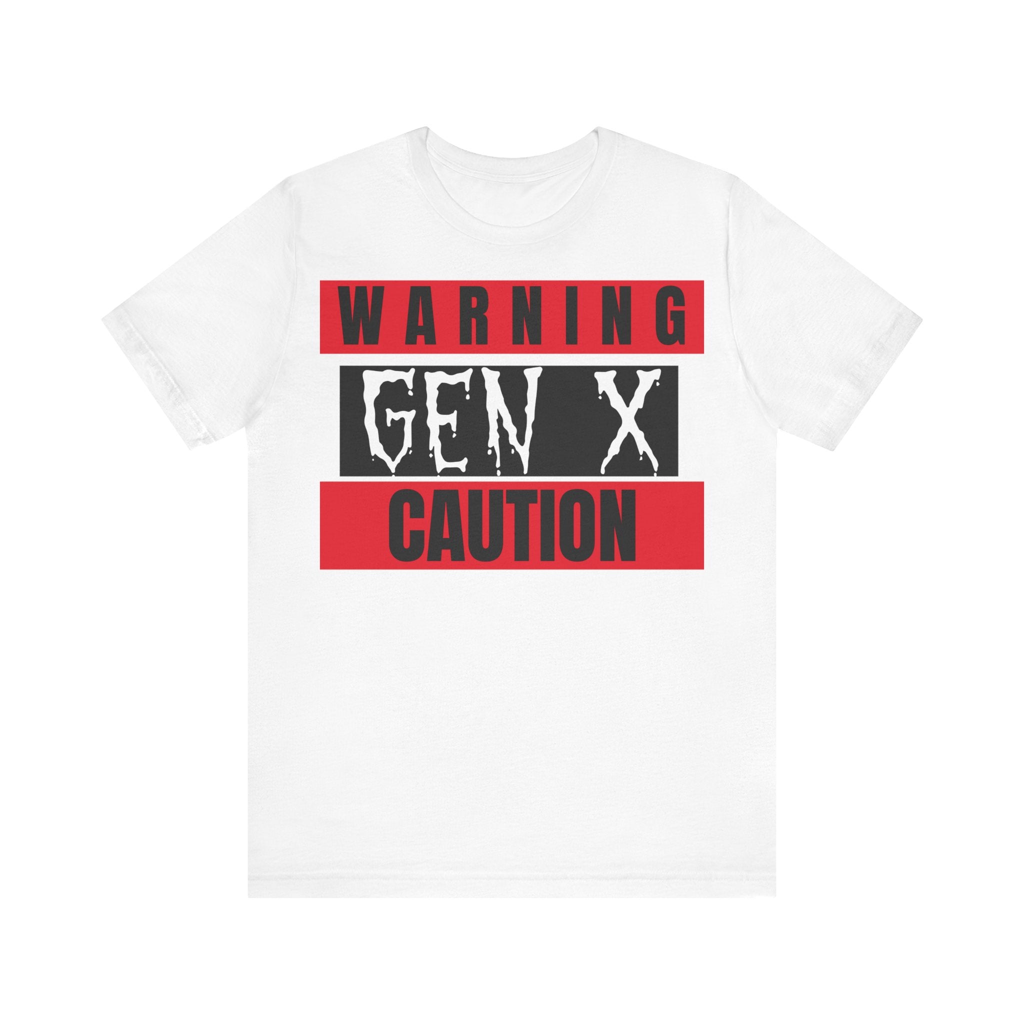 Warning Gen X Caution Tee, Unisex Jersey Tee, Vintage Style T-Shirt, Nostalgic Apparel, Gift for Gen Xers, Funny Gen X Shirt