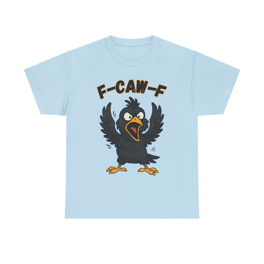 F-Caw-F Unisex Heavy Cotton Tee, Funny Graphic Shirt, Casual Wear, Unique Gift, Bird Lover Apparel