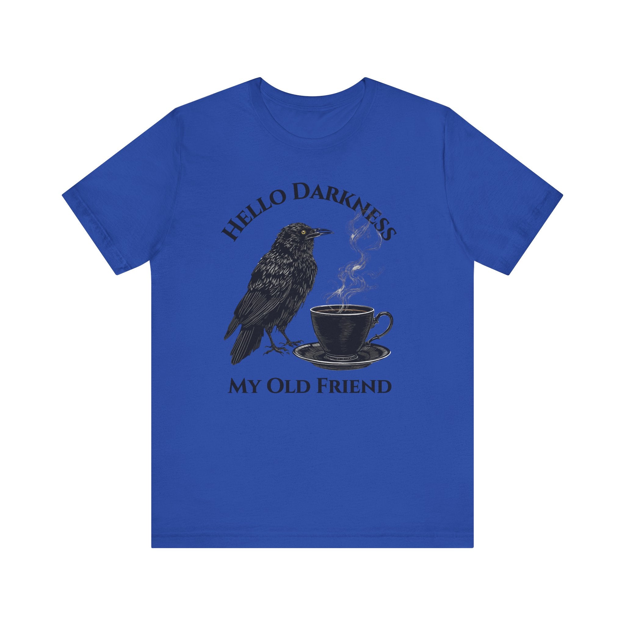 Hello Darkness My Old Friend Raven Coffee Tee