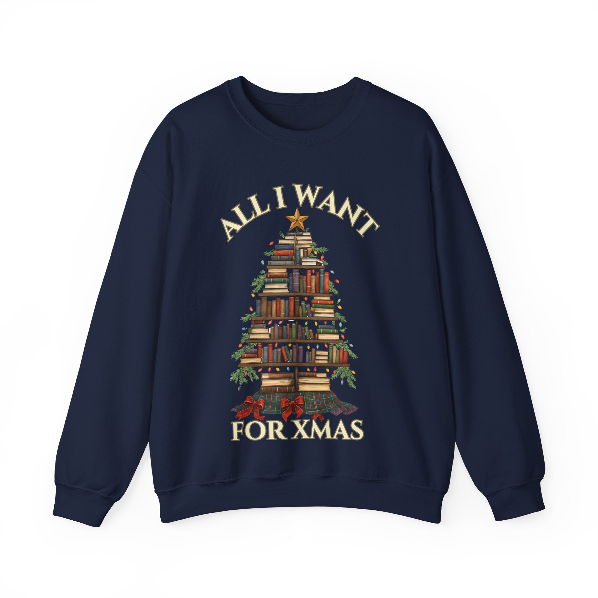 Christmas Book Lover Crewneck Sweatshirt - 'All I Want for XMAS'