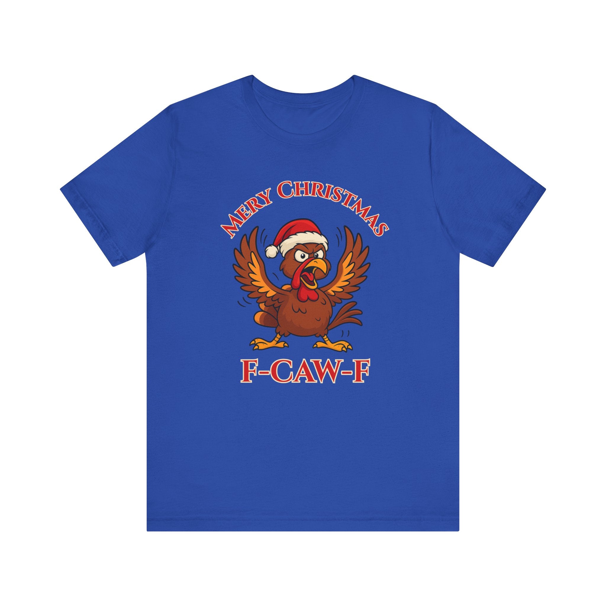 Funny Christmas Turkey Tee - "F-CAW-F" Unisex Short Sleeve T-Shirt