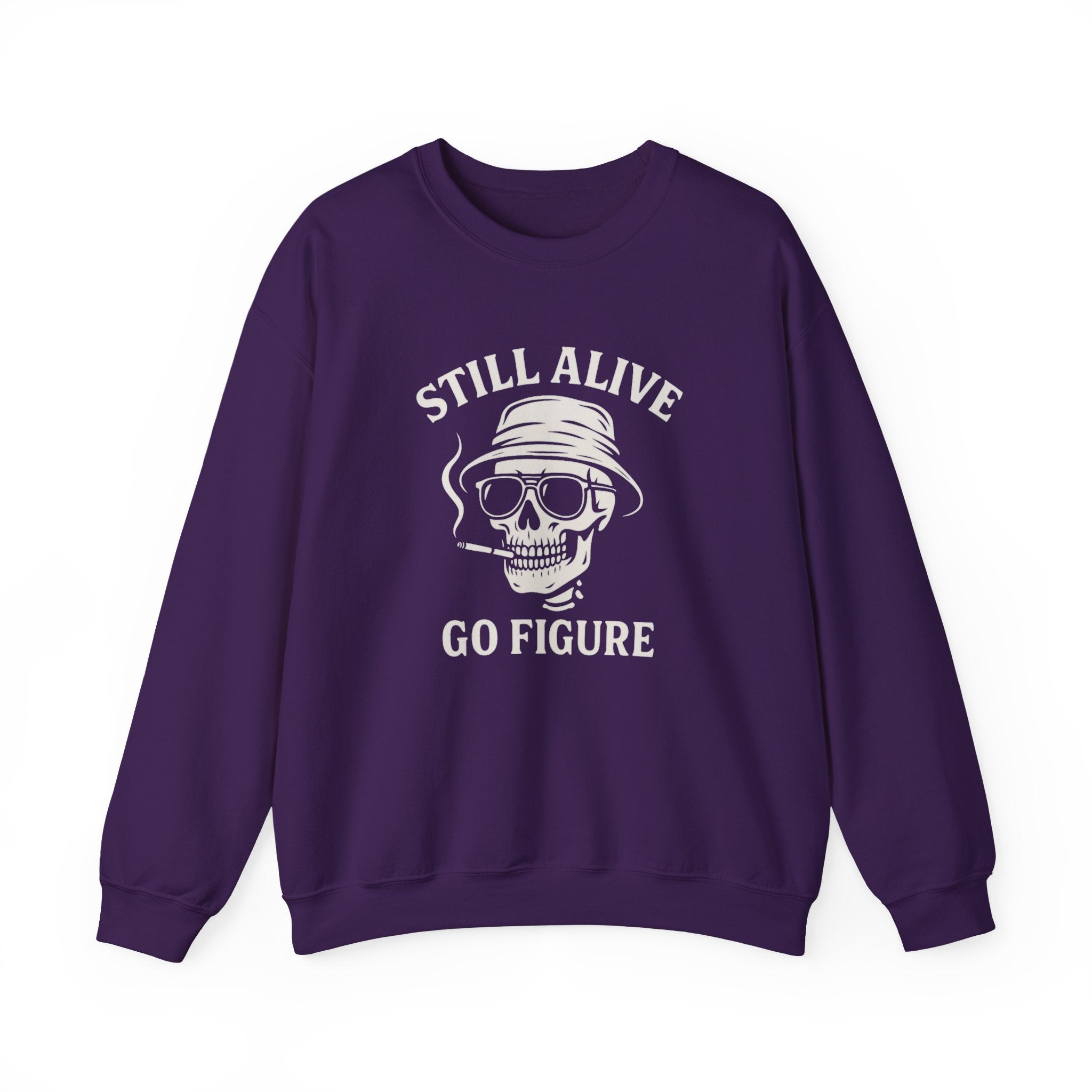 Crewneck Sweatshirt — "Still Alive Go Figure" Skull Vintage Graphic