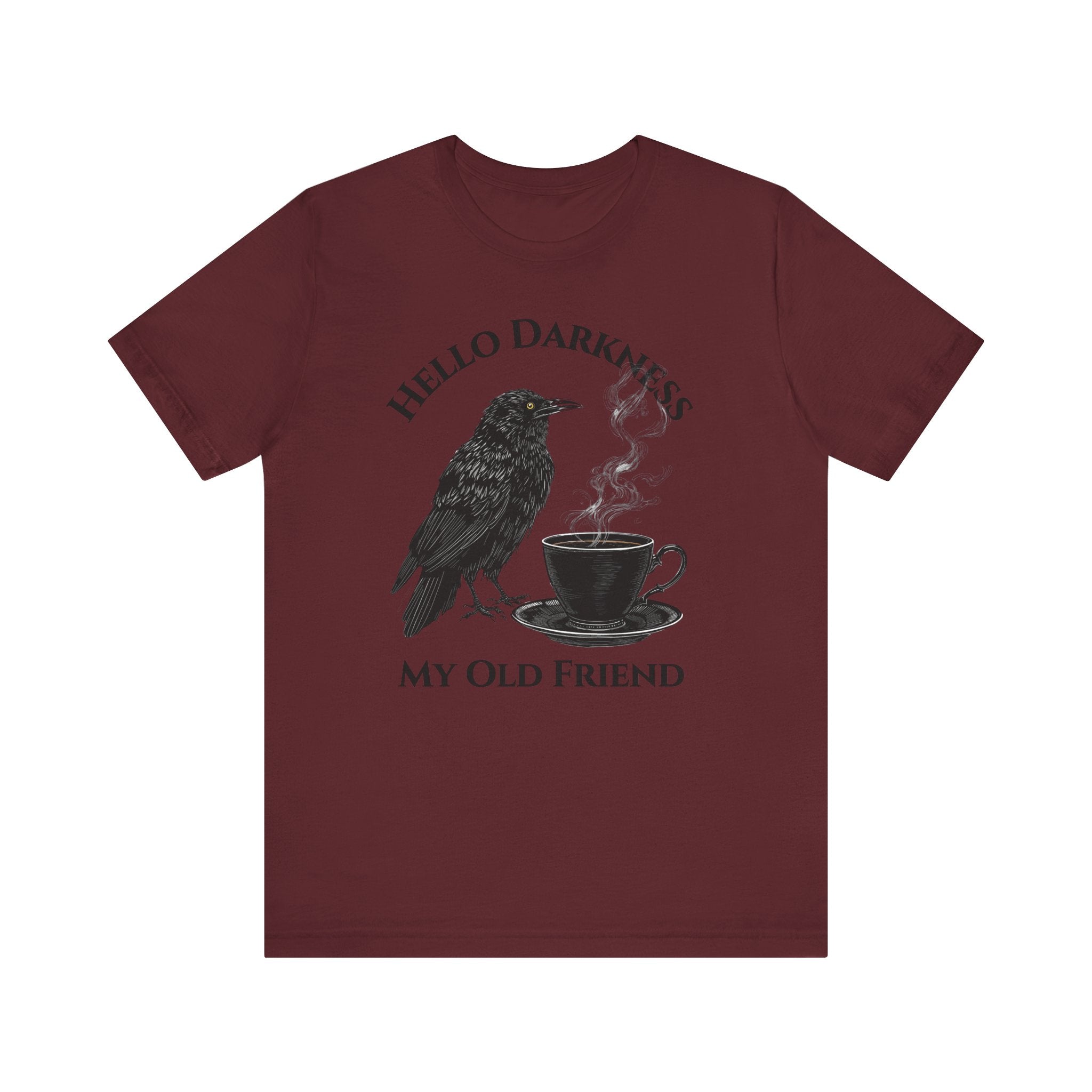 Hello Darkness My Old Friend Raven Coffee Tee
