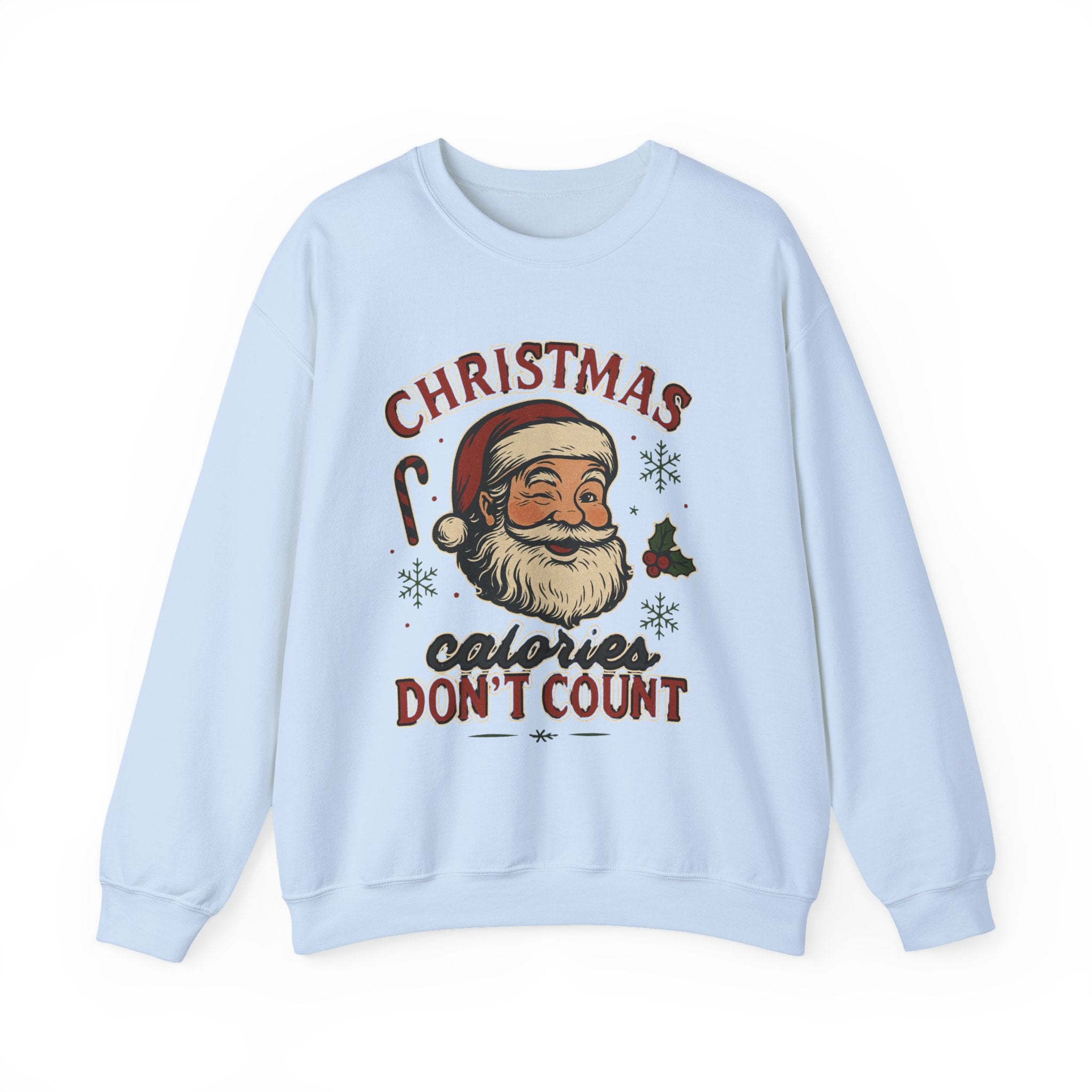 Christmas 'Calories Don't Count' Sweatshirt – Retro Santa Holiday Crewneck